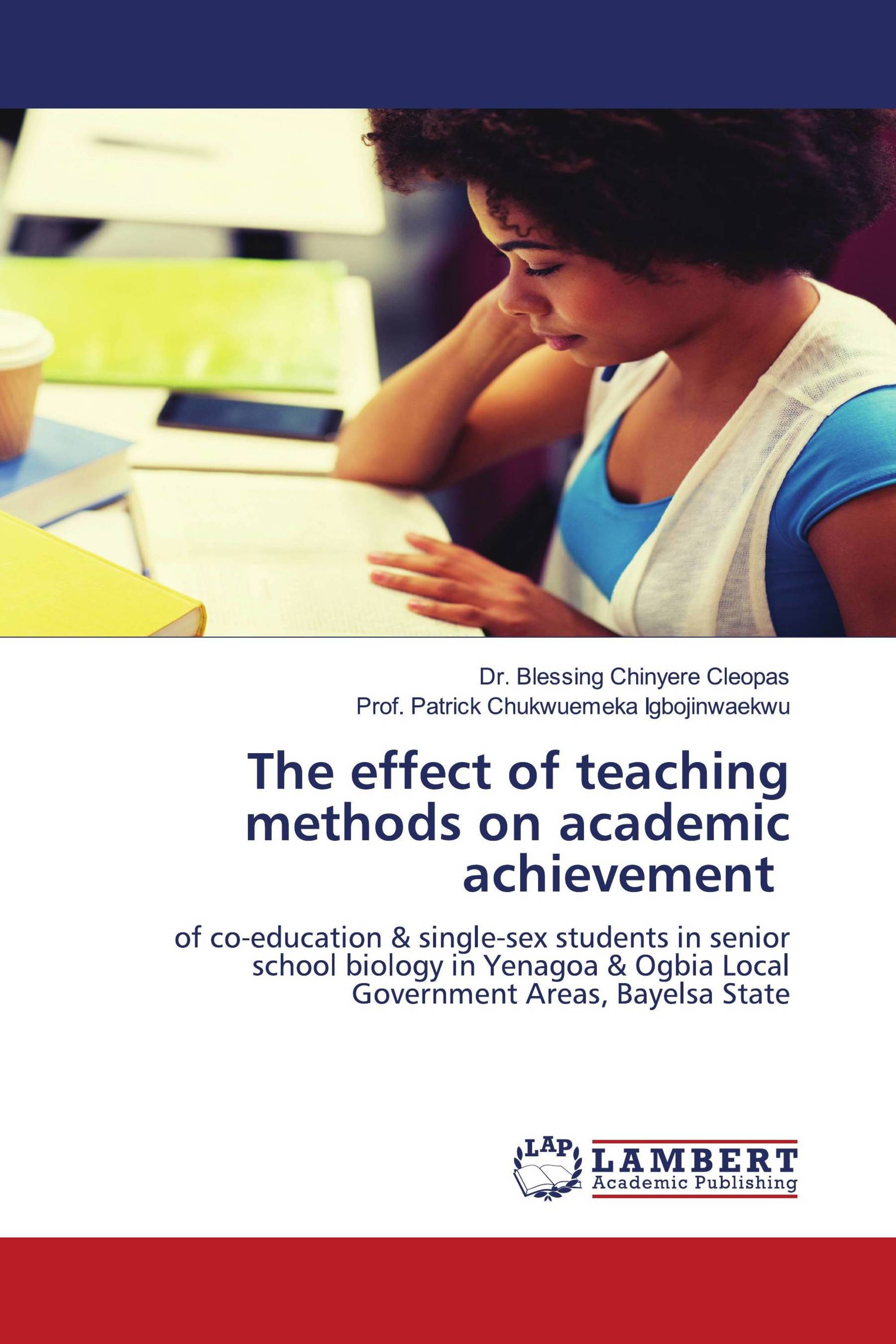 The effect of teaching methods on academic achievement