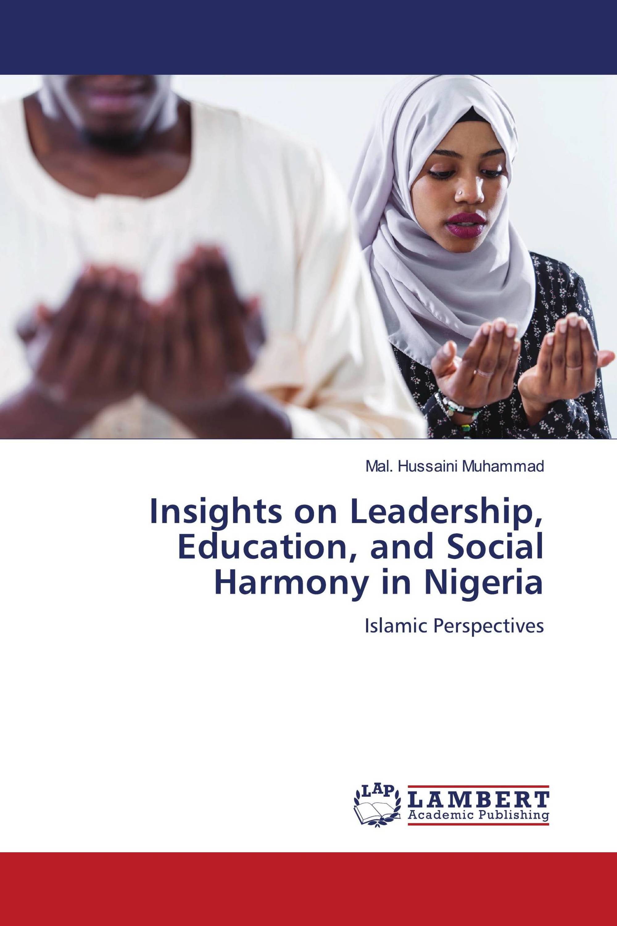 Insights on Leadership, Education, and Social Harmony in Nigeria