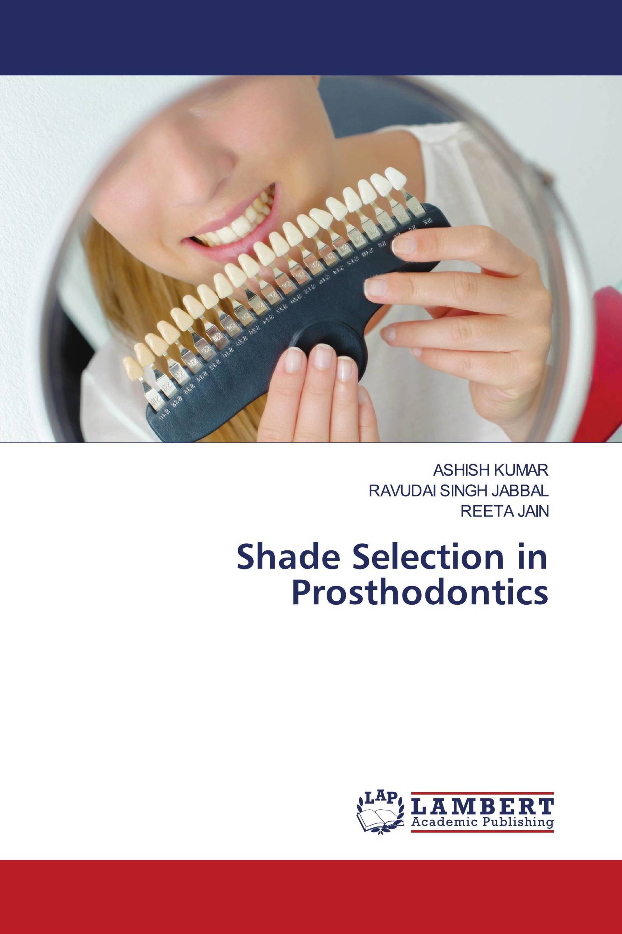 Shade Selection in Prosthodontics