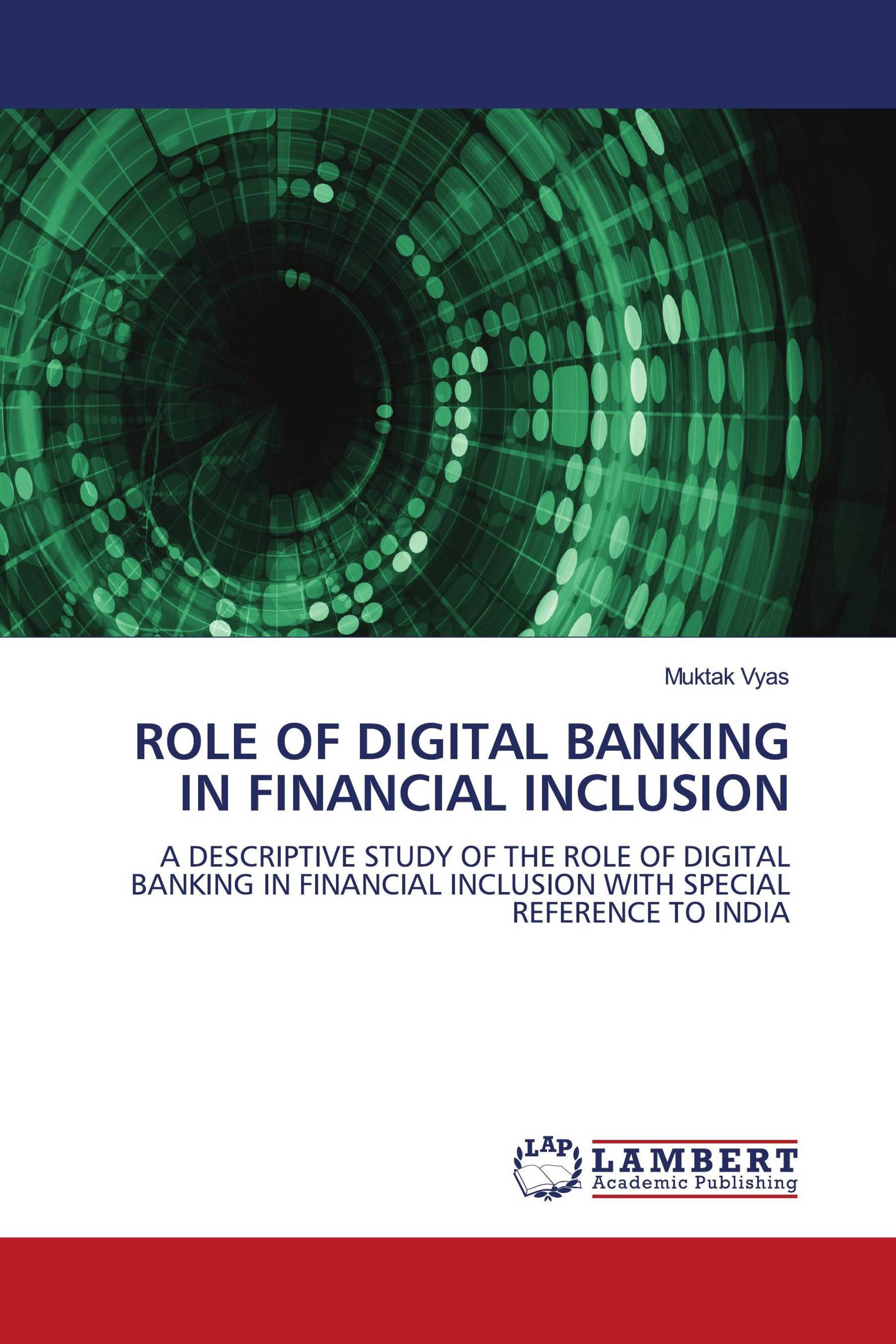 ROLE OF DIGITAL BANKING IN FINANCIAL INCLUSION