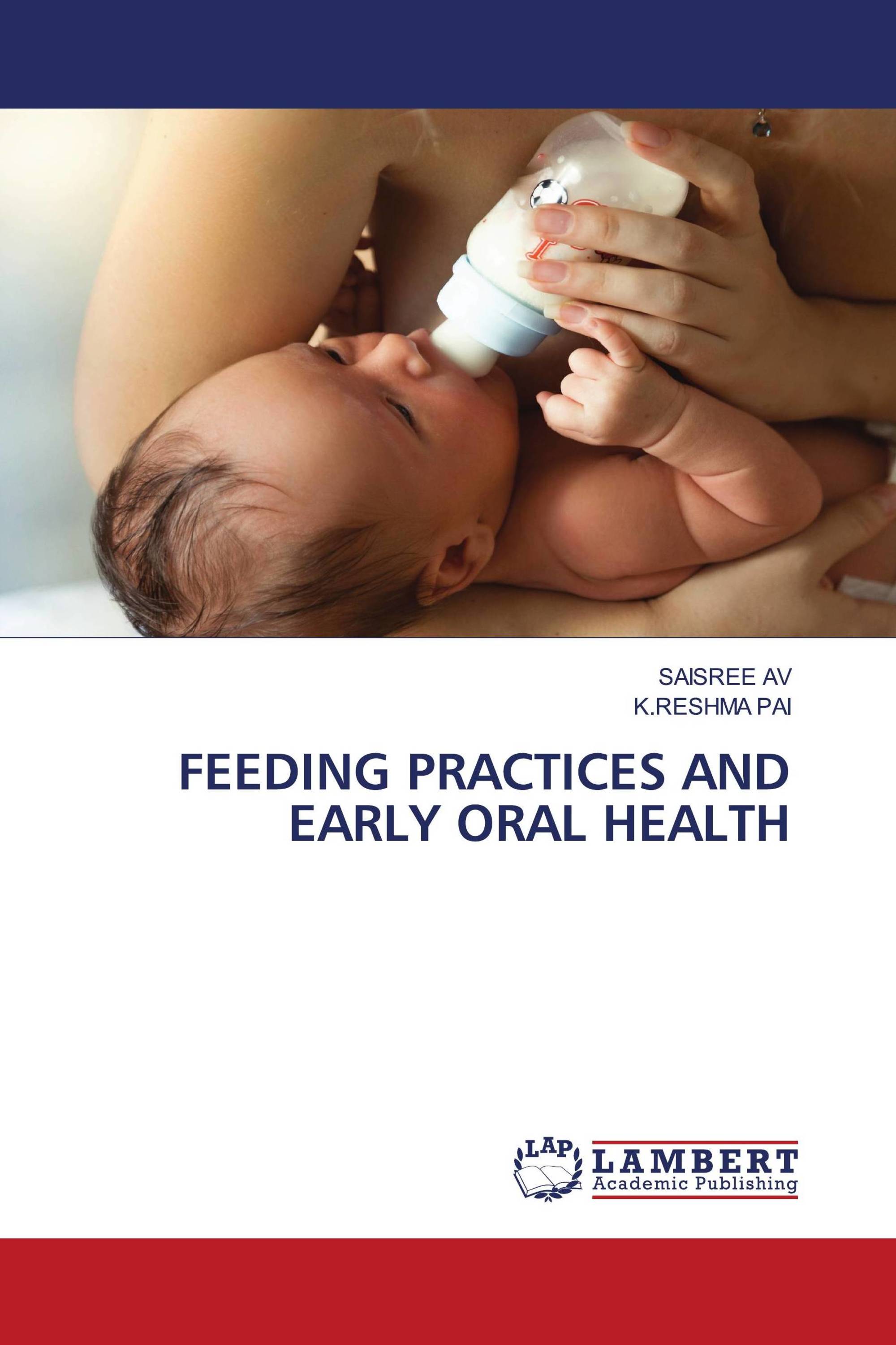 FEEDING PRACTICES AND EARLY ORAL HEALTH