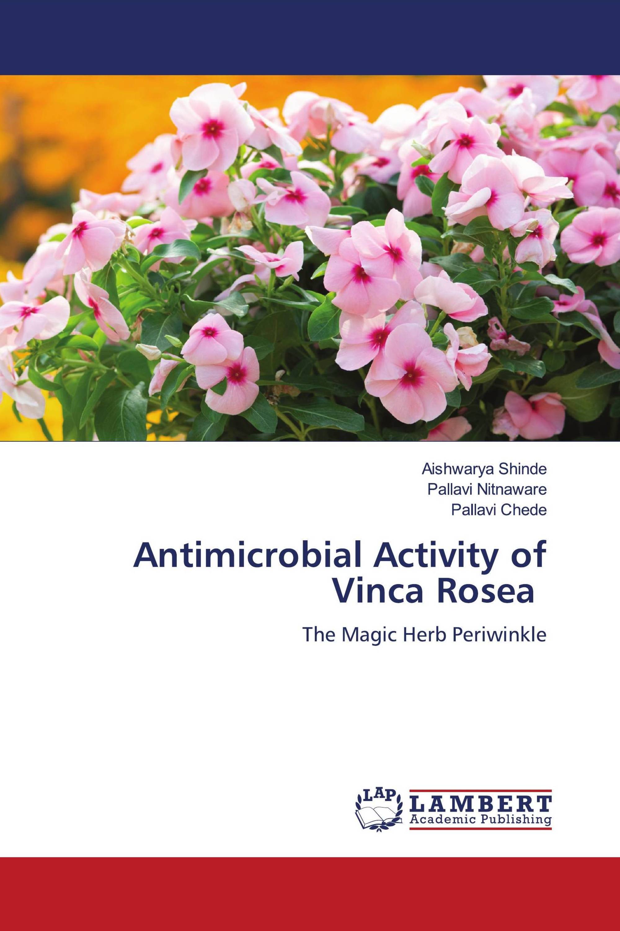 Antimicrobial Activity of Vinca Rosea