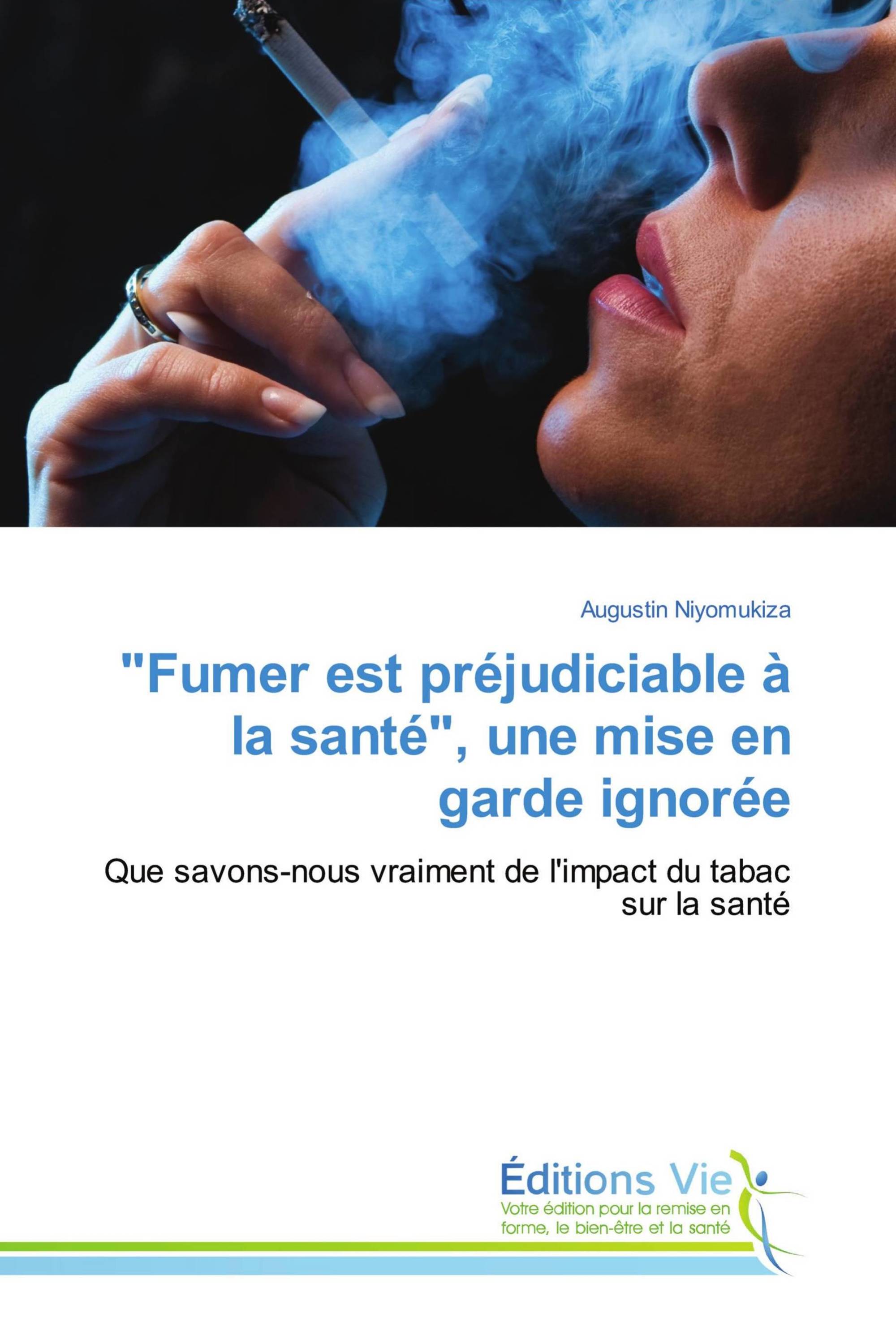 "Fumer est préjudiciable à la santé", une mise en garde ignorée