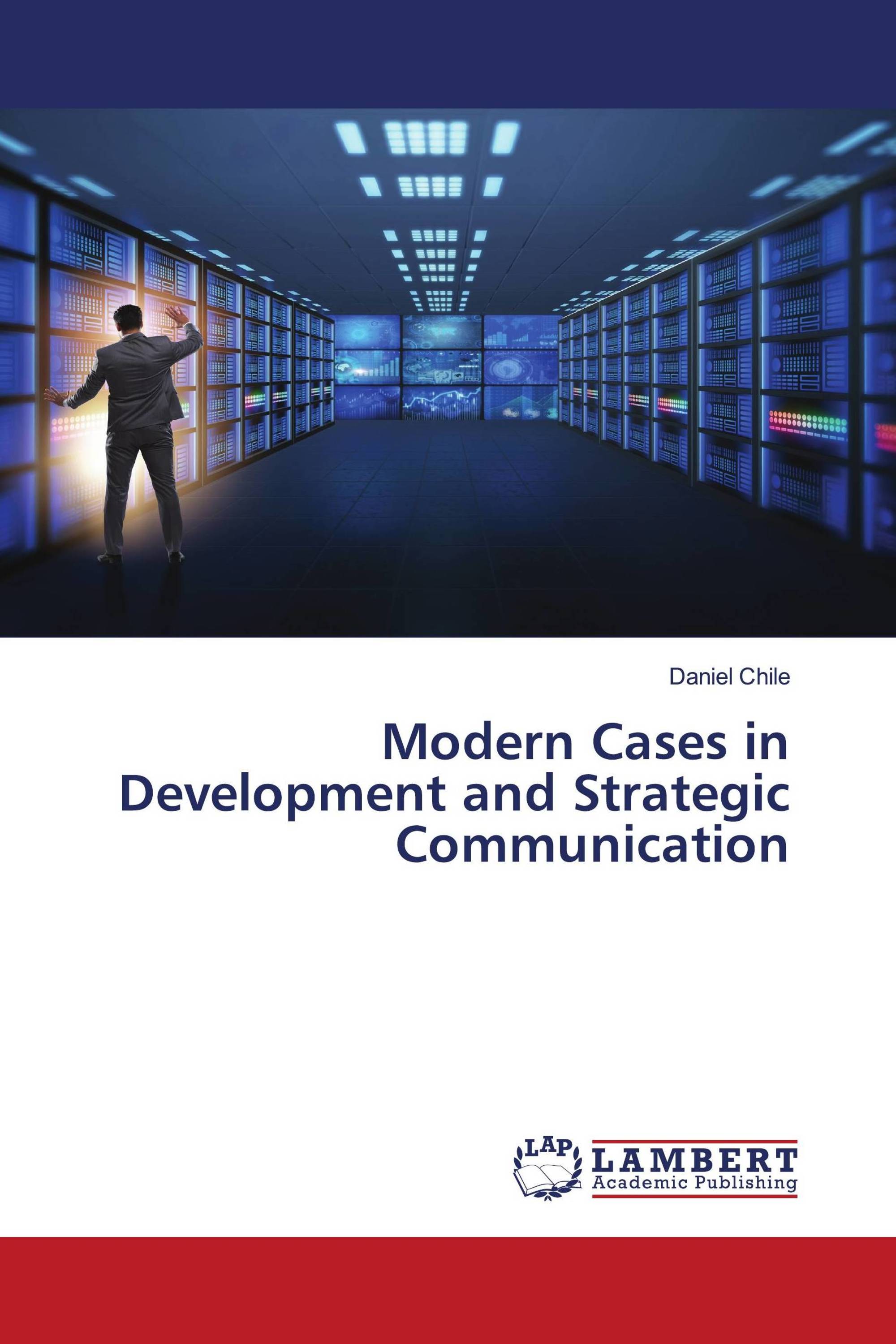 Modern Cases in Development and Strategic Communication