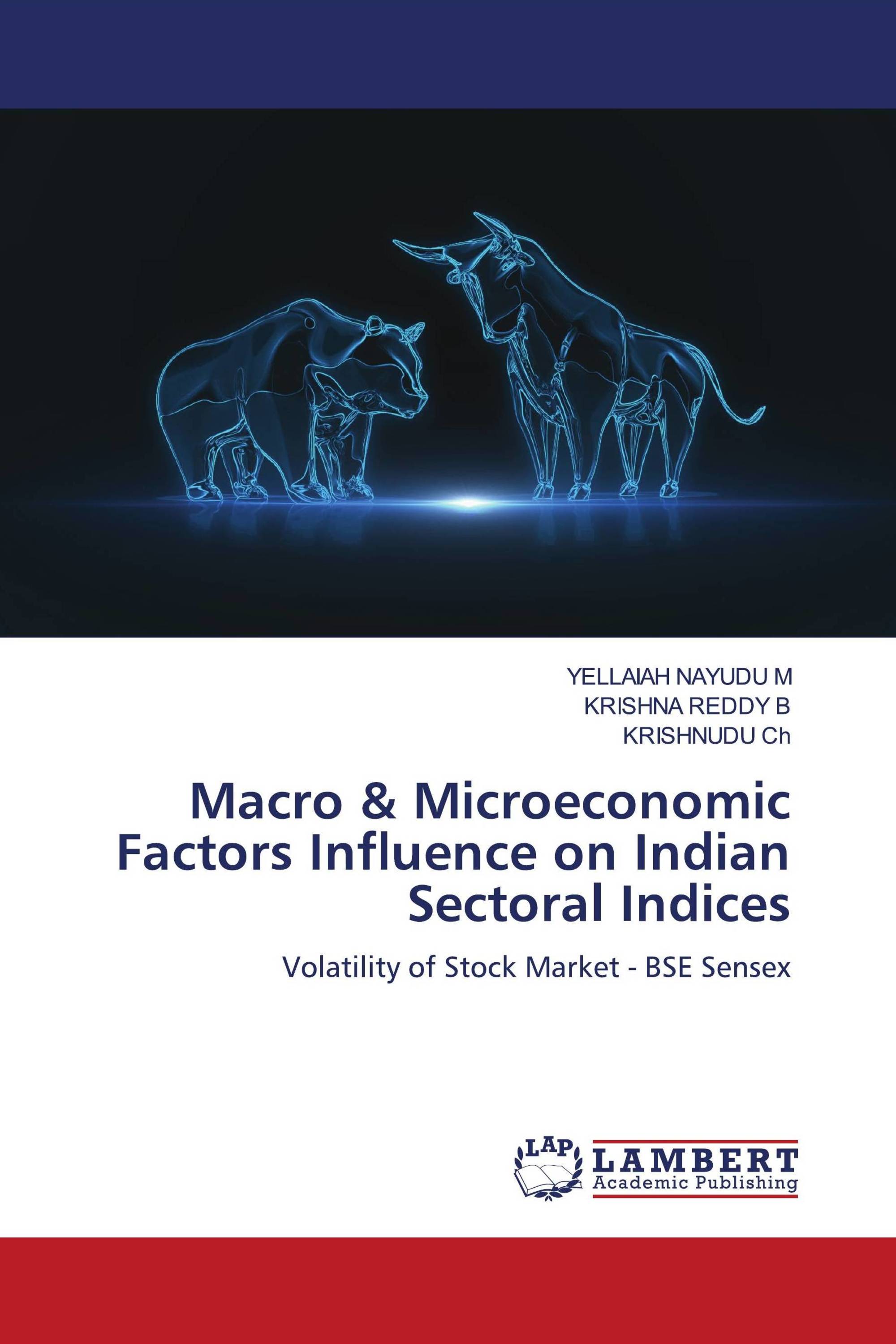 Macro & Microeconomic Factors Influence on Indian Sectoral Indices