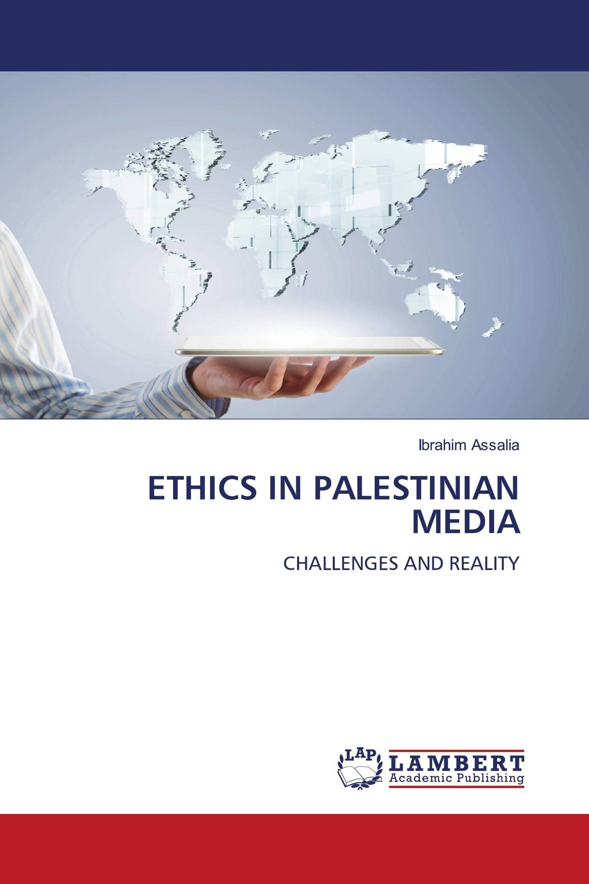 ETHICS IN PALESTINIAN MEDIA