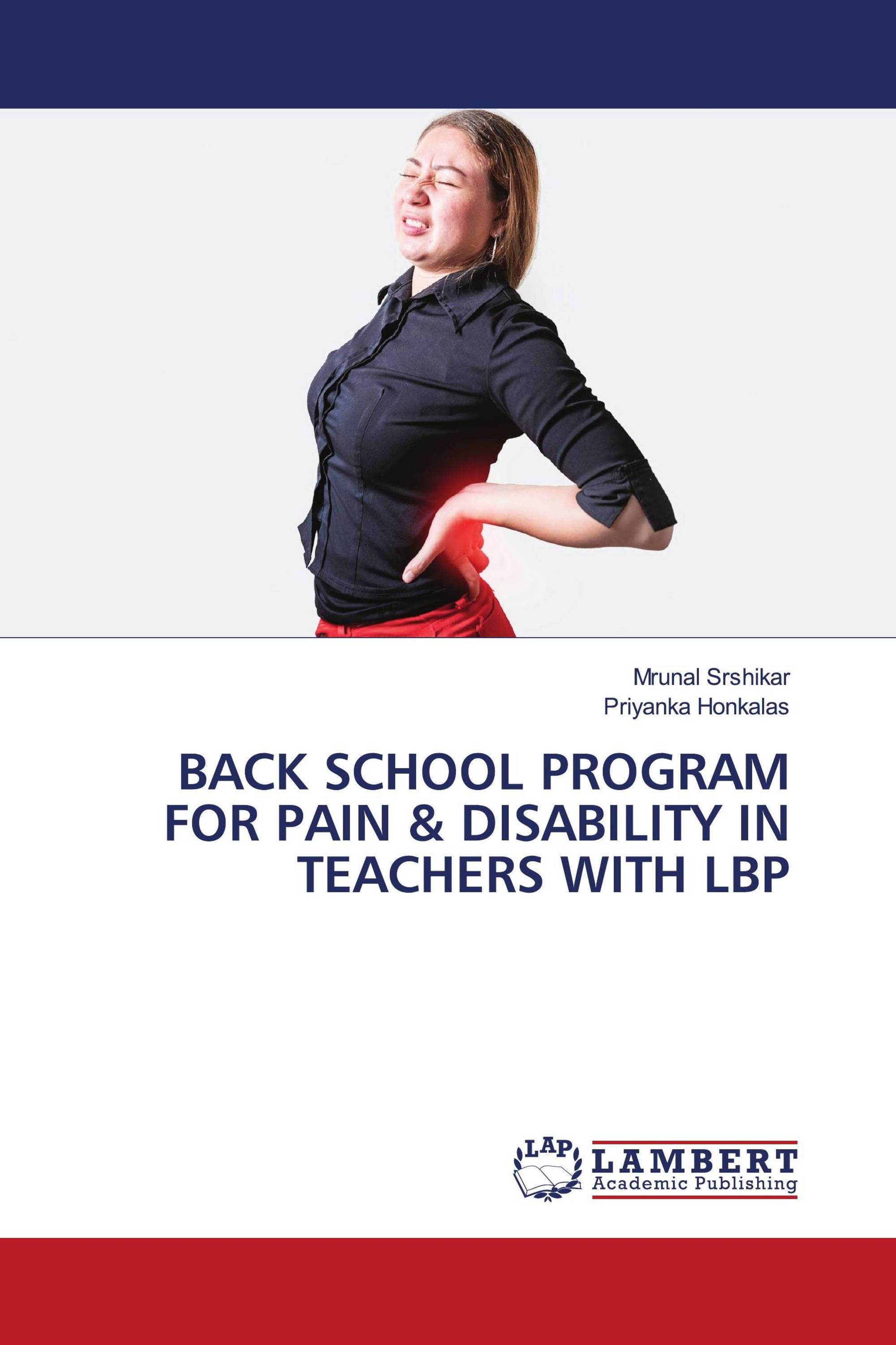 BACK SCHOOL PROGRAM FOR PAIN & DISABILITY IN TEACHERS WITH LBP