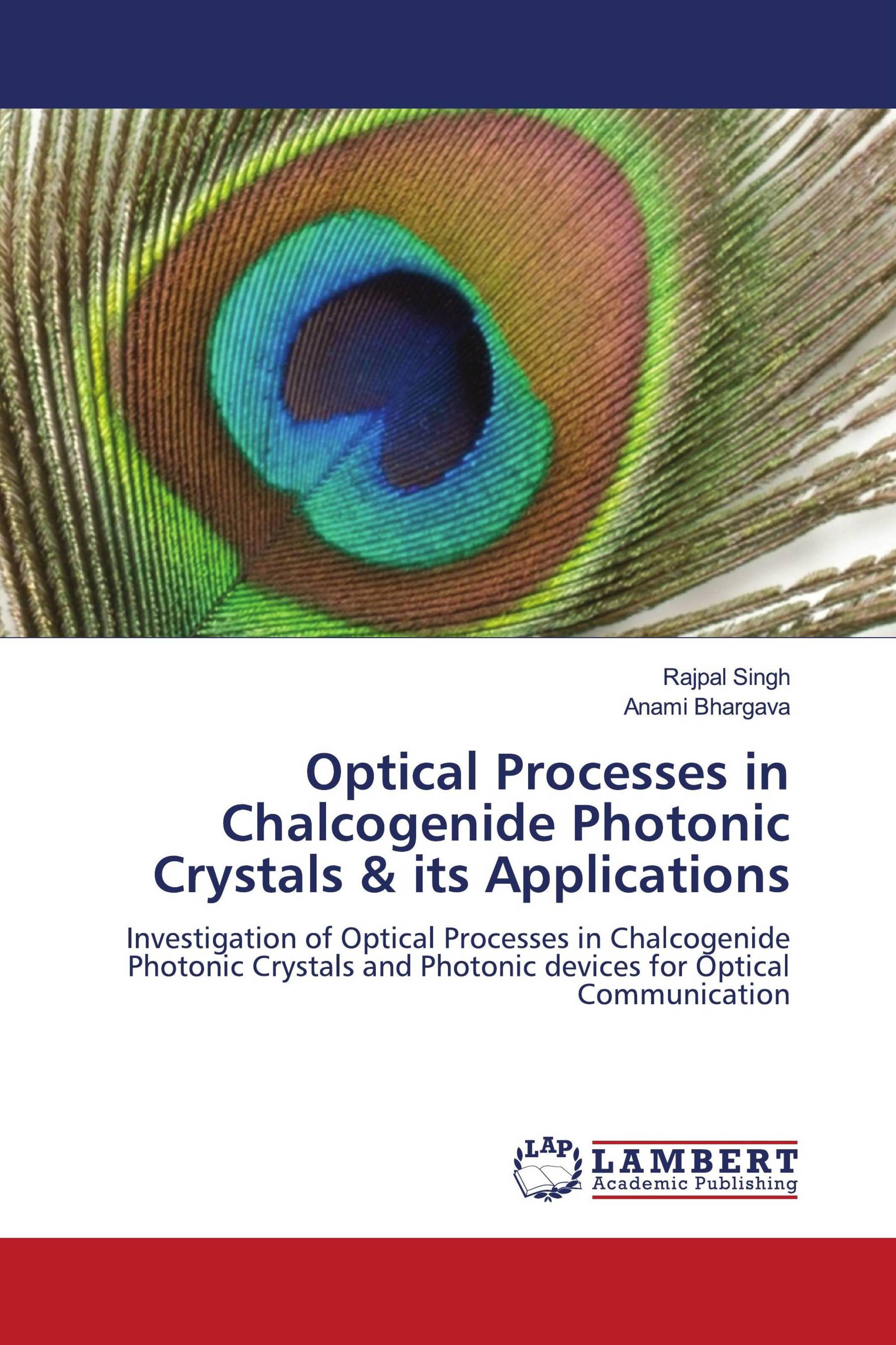 Optical Processes in Chalcogenide Photonic Crystals & its Applications