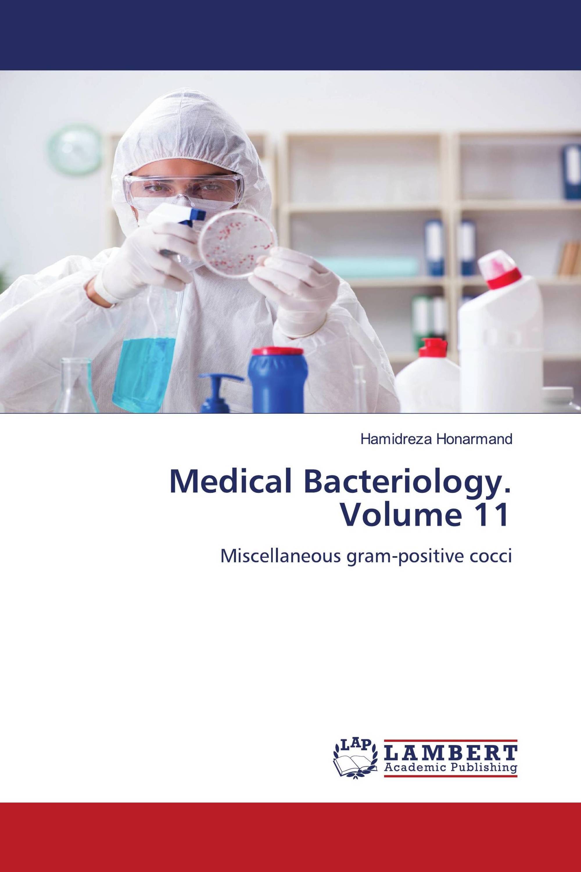 Medical Bacteriology. Volume 11