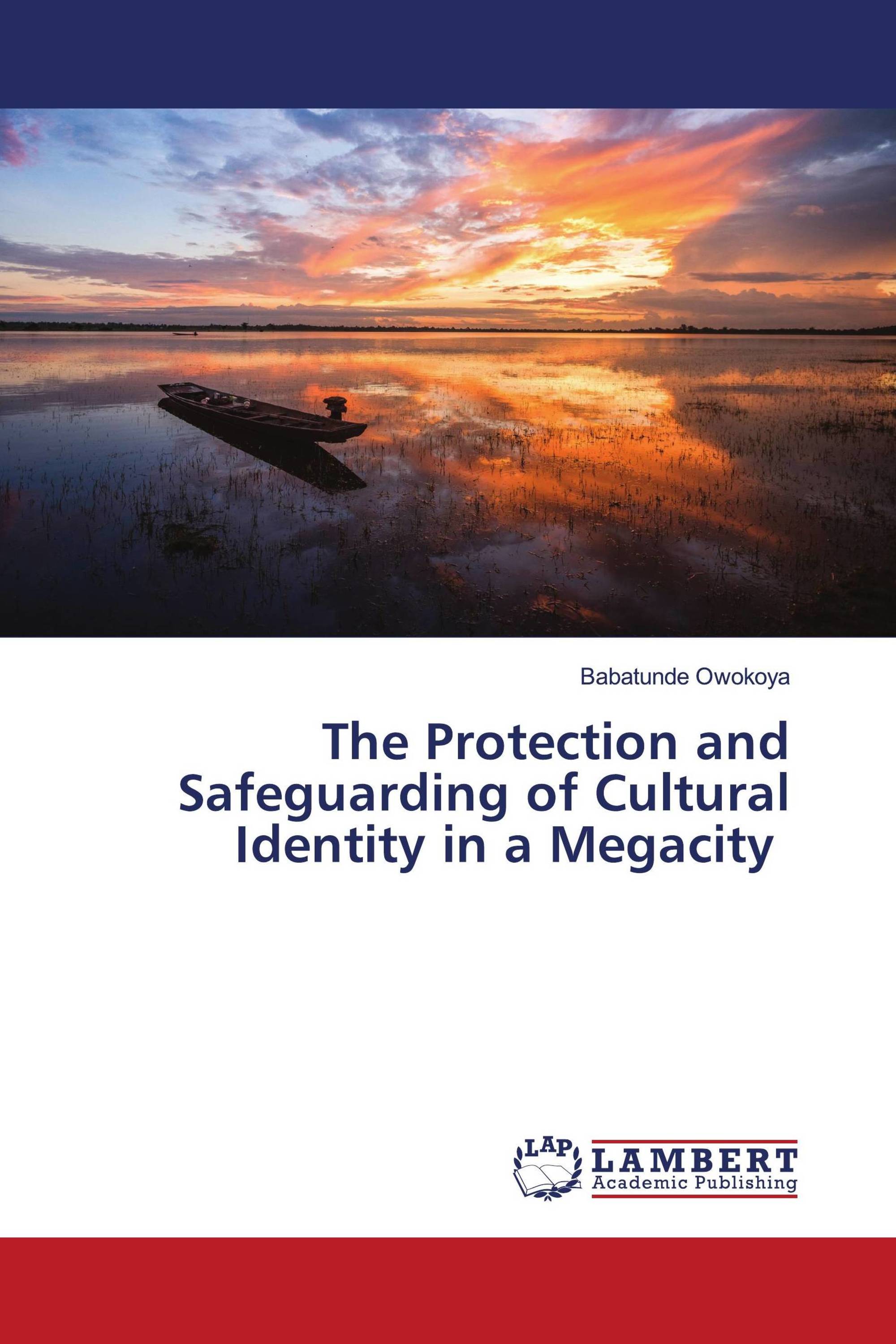 The Protection and Safeguarding of Cultural Identity in a Megacity