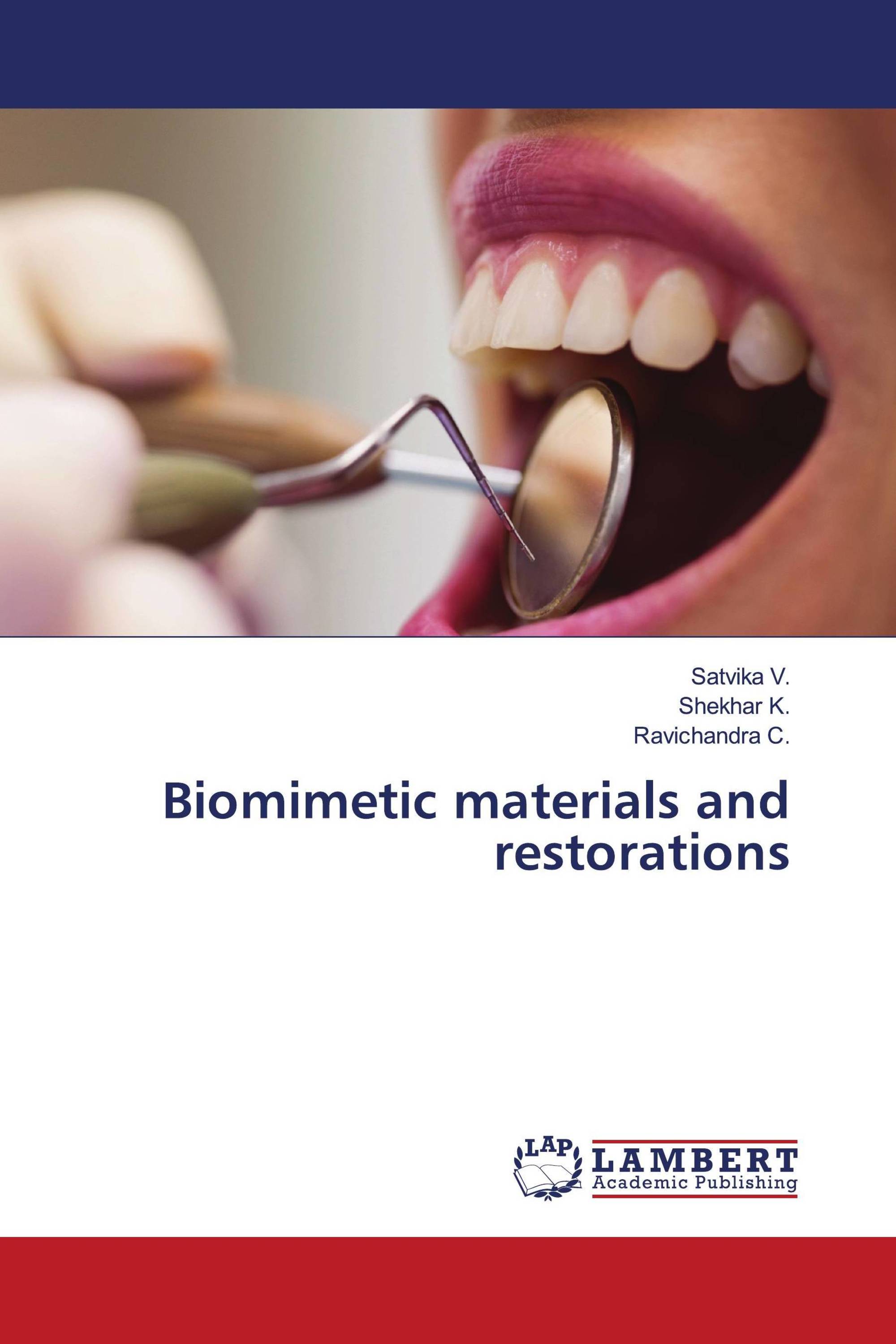 Biomimetic materials and restorations