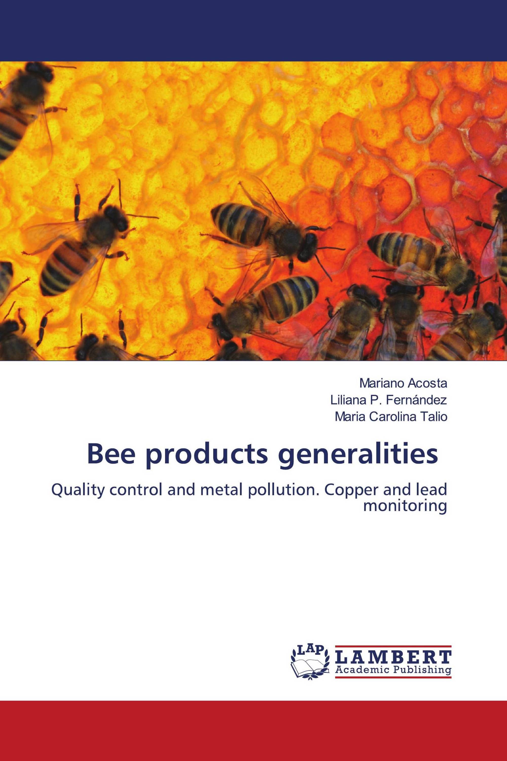 Bee products generalities