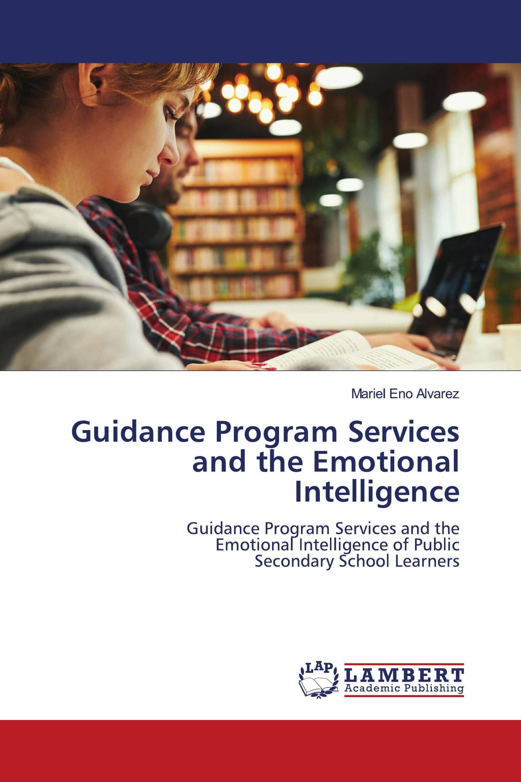 Guidance Program Services and the Emotional Intelligence