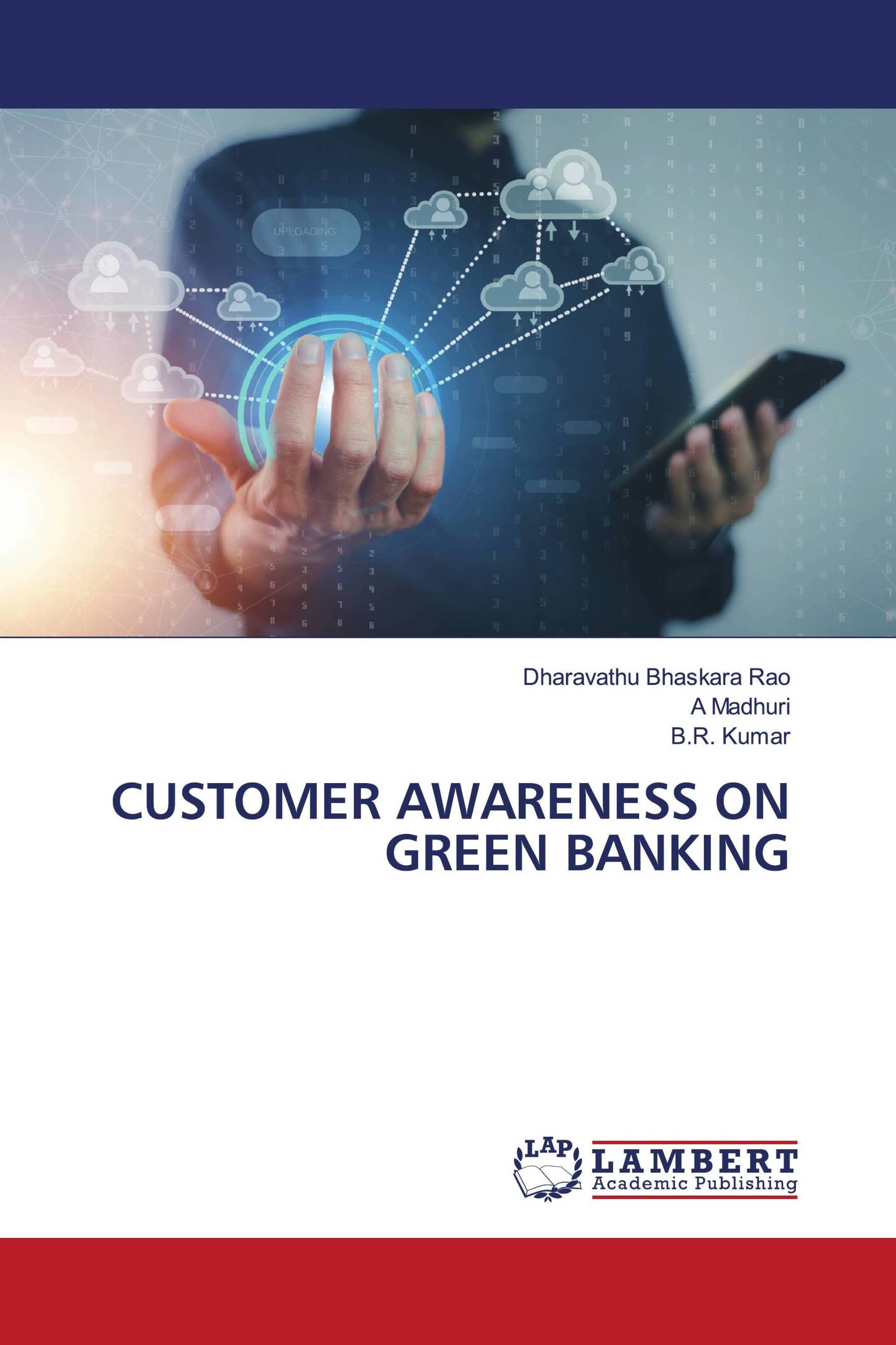 CUSTOMER AWARENESS ON GREEN BANKING