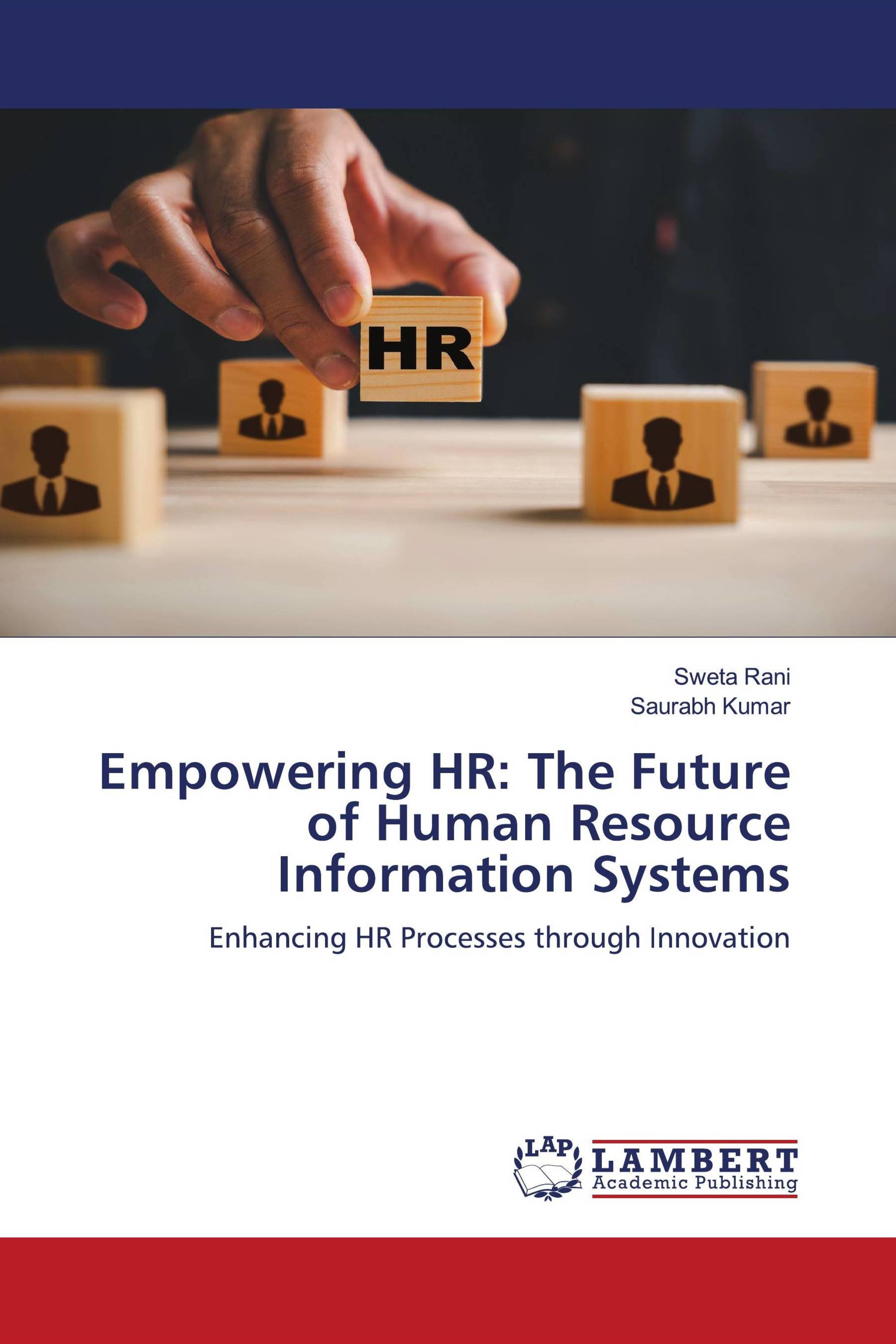 Empowering HR: The Future of Human Resource Information Systems