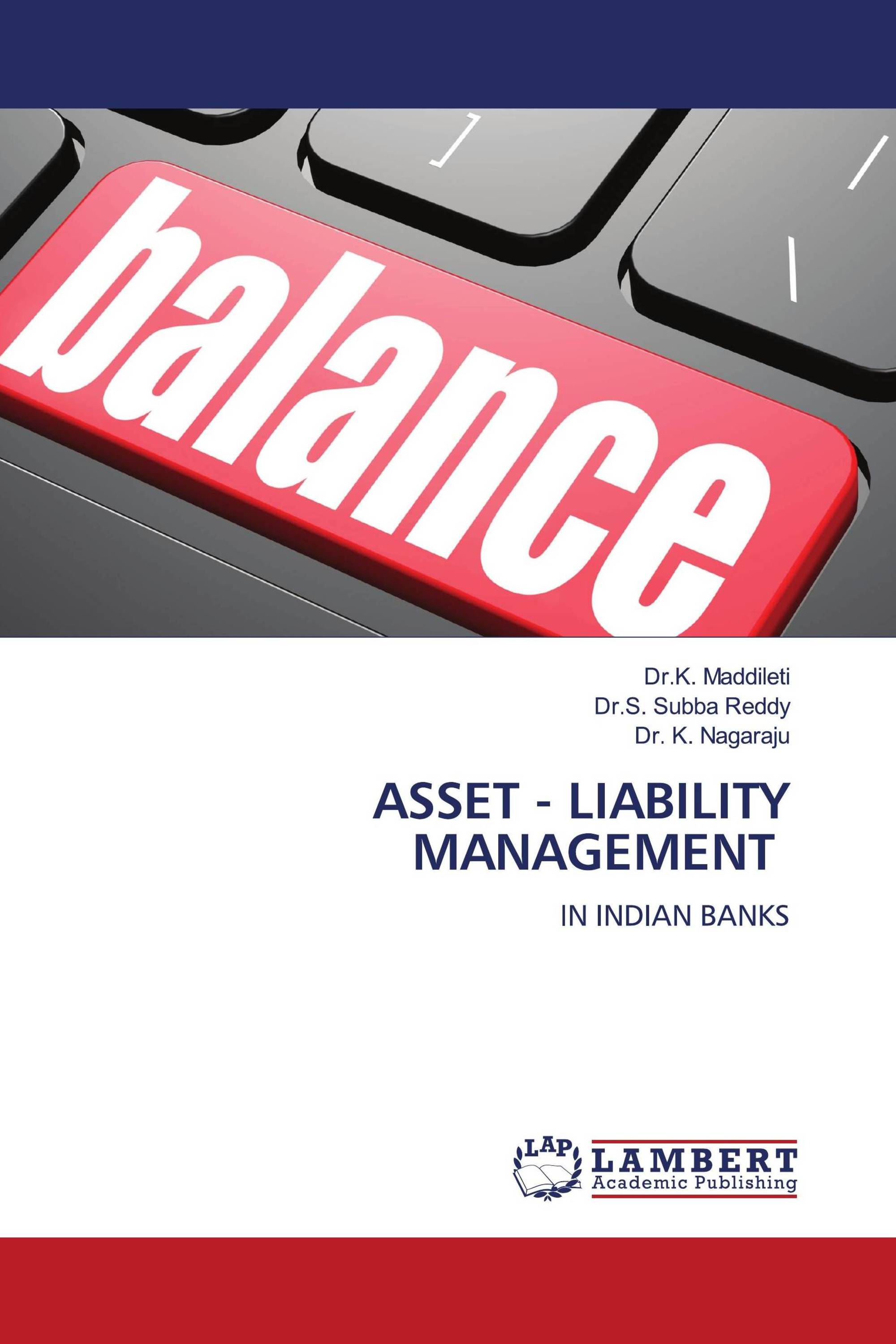 ASSET - LIABILITY MANAGEMENT