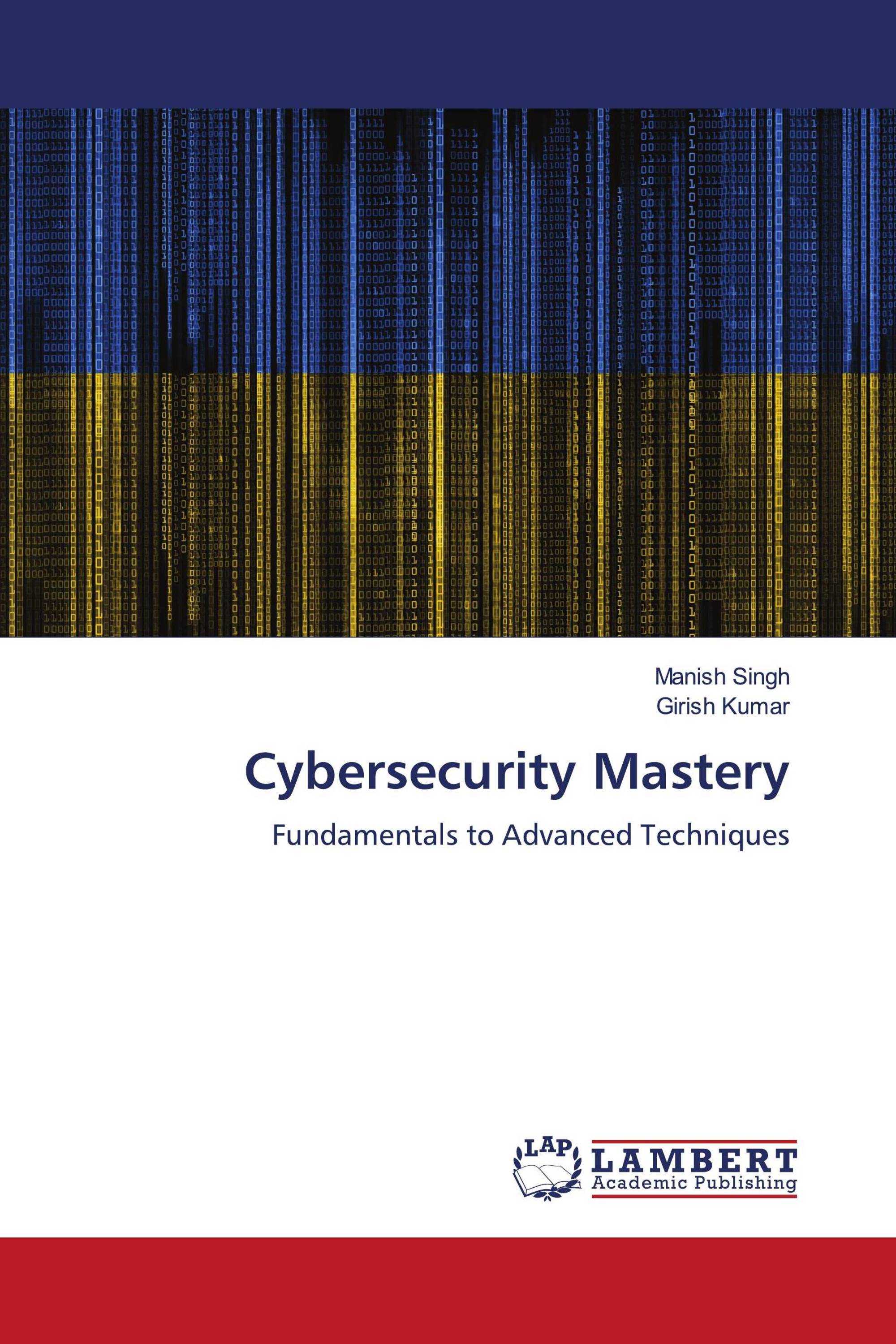 Cybersecurity Mastery