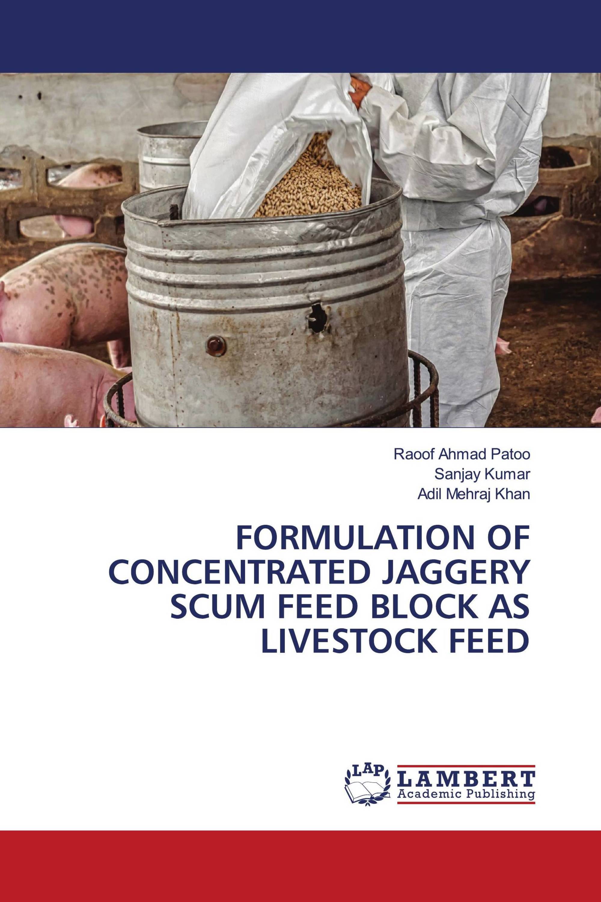 FORMULATION OF CONCENTRATED JAGGERY SCUM FEED BLOCK AS LIVESTOCK FEED