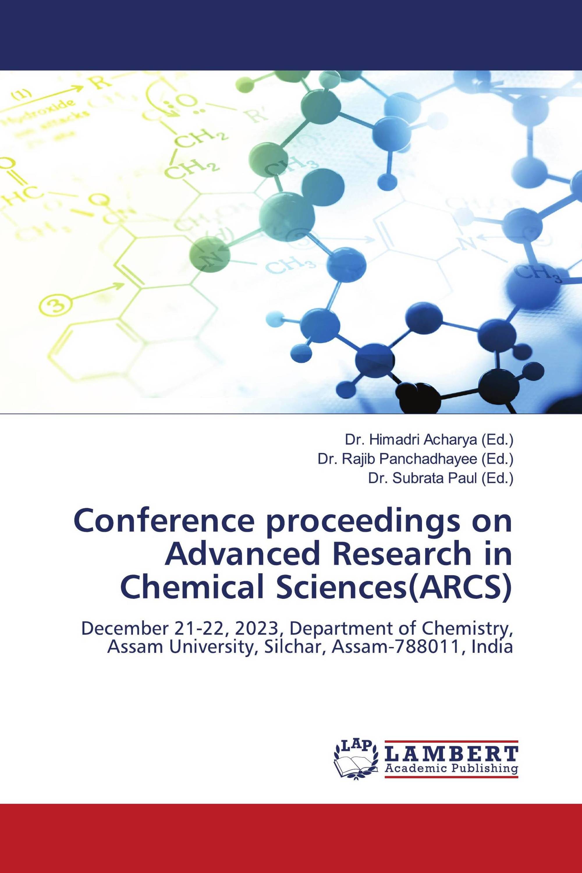 Conference proceedings on Advanced Research in Chemical Sciences(ARCS)