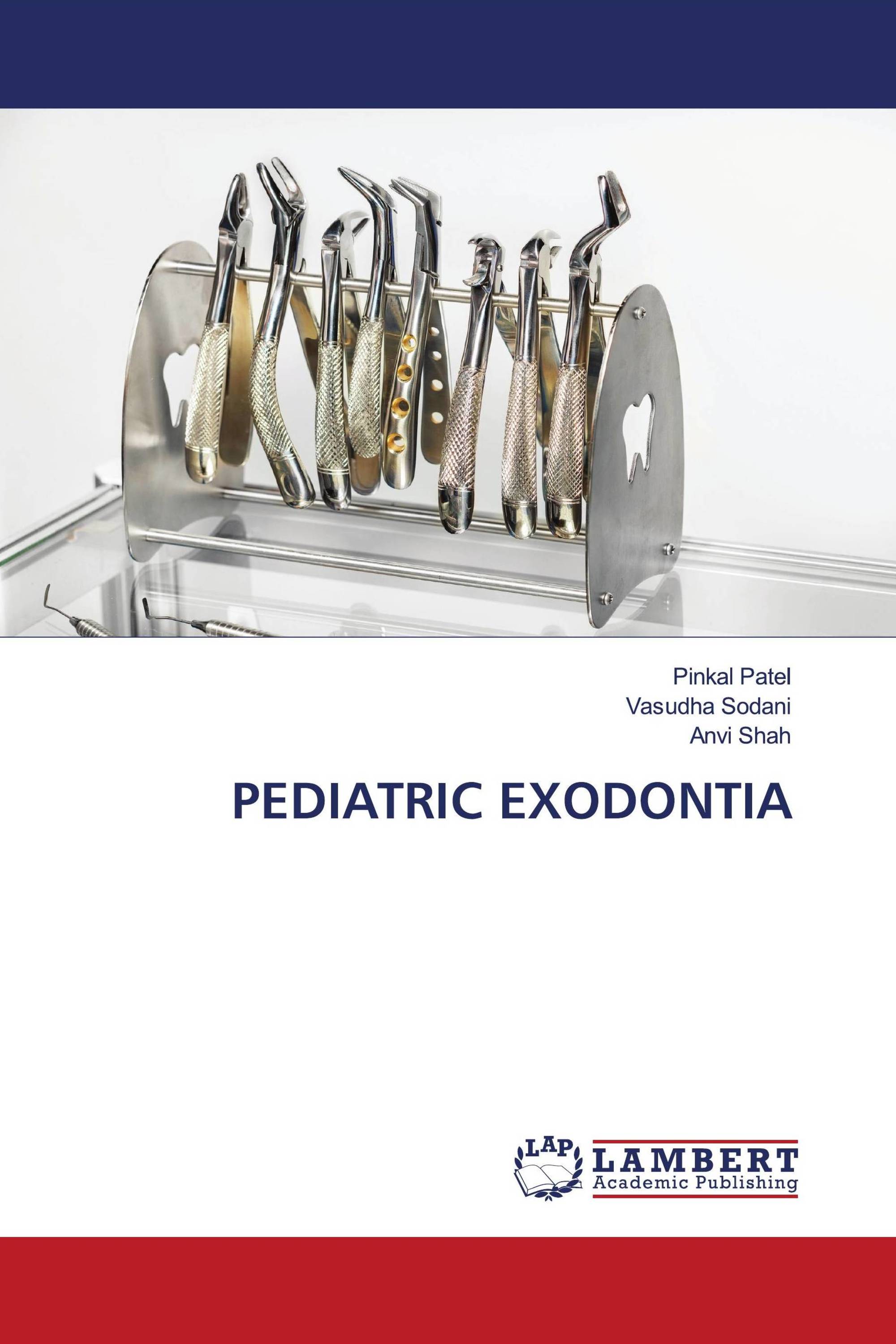 PEDIATRIC EXODONTIA