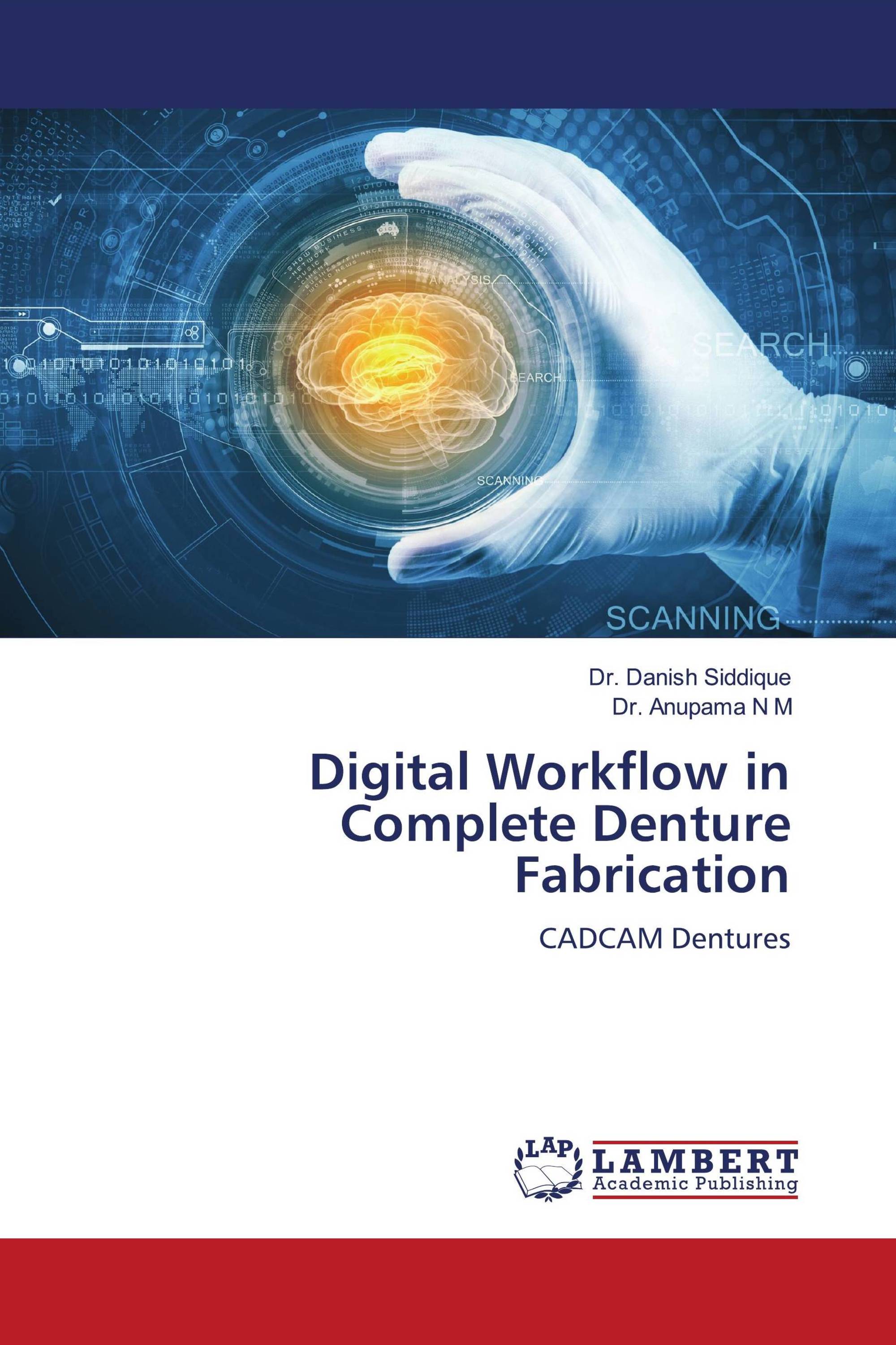 Digital Workflow in Complete Denture Fabrication