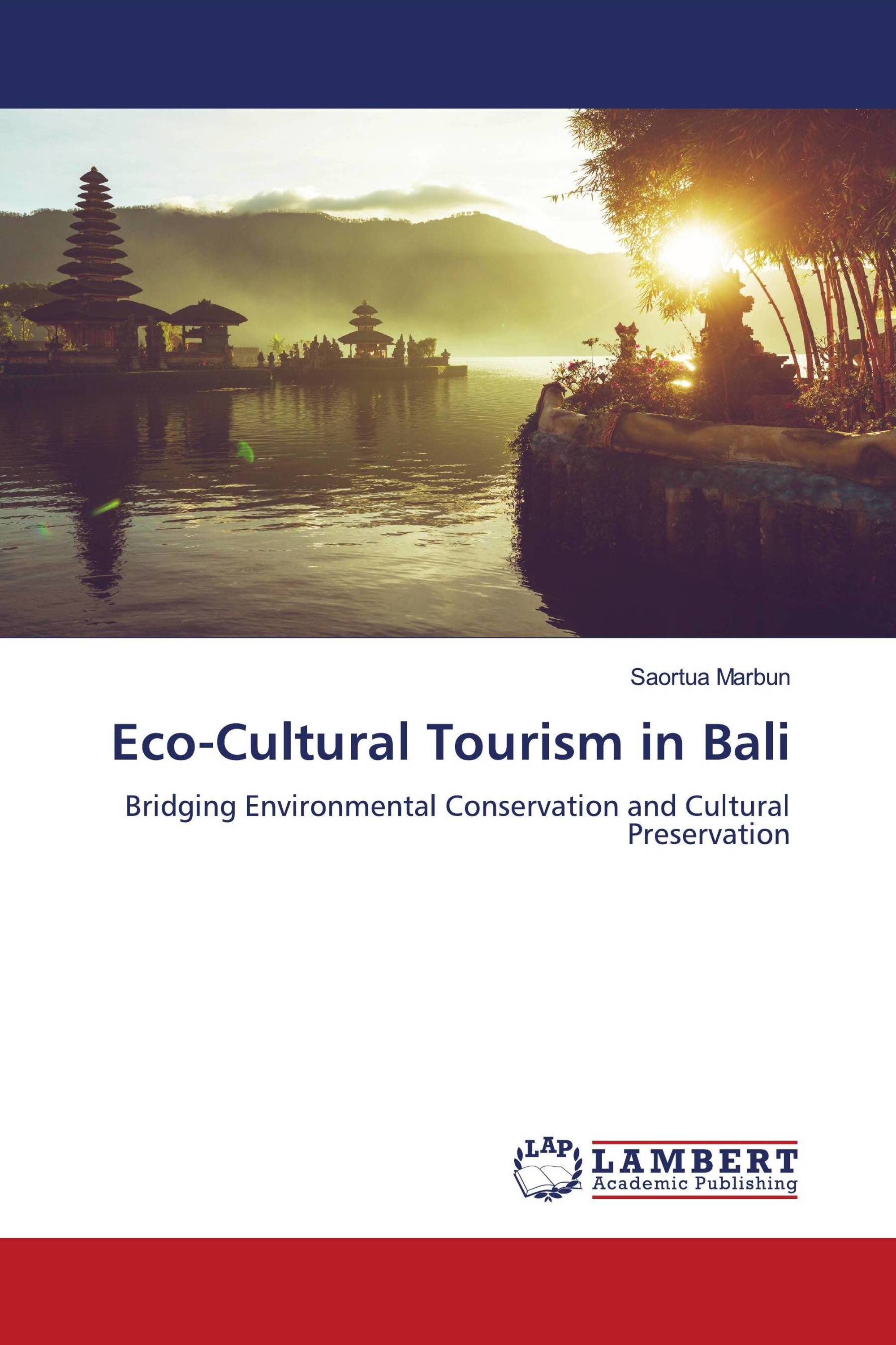 Eco-Cultural Tourism in Bali