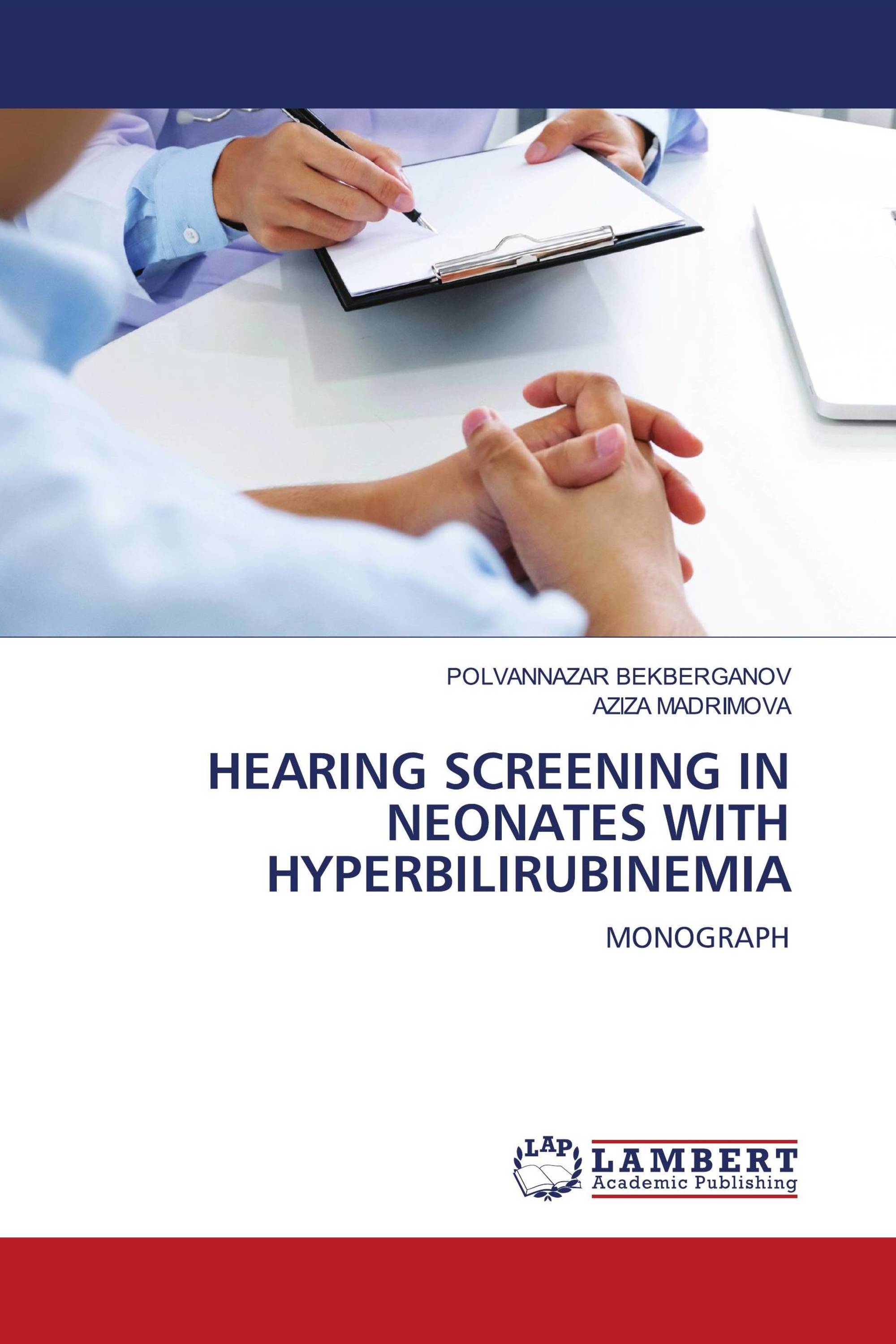 HEARING SCREENING IN NEONATES WITH HYPERBILIRUBINEMIA