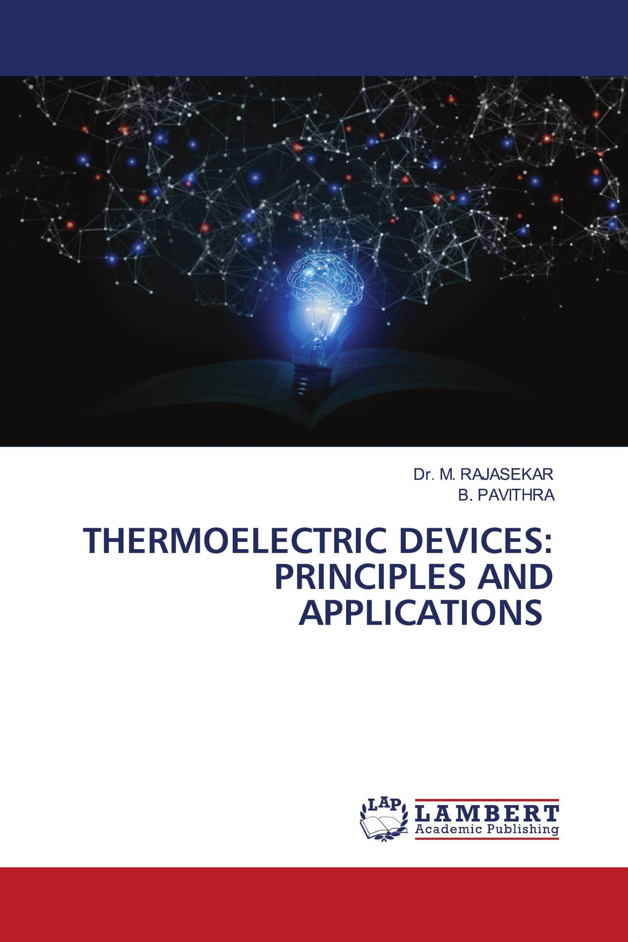 THERMOELECTRIC DEVICES: PRINCIPLES AND APPLICATIONS