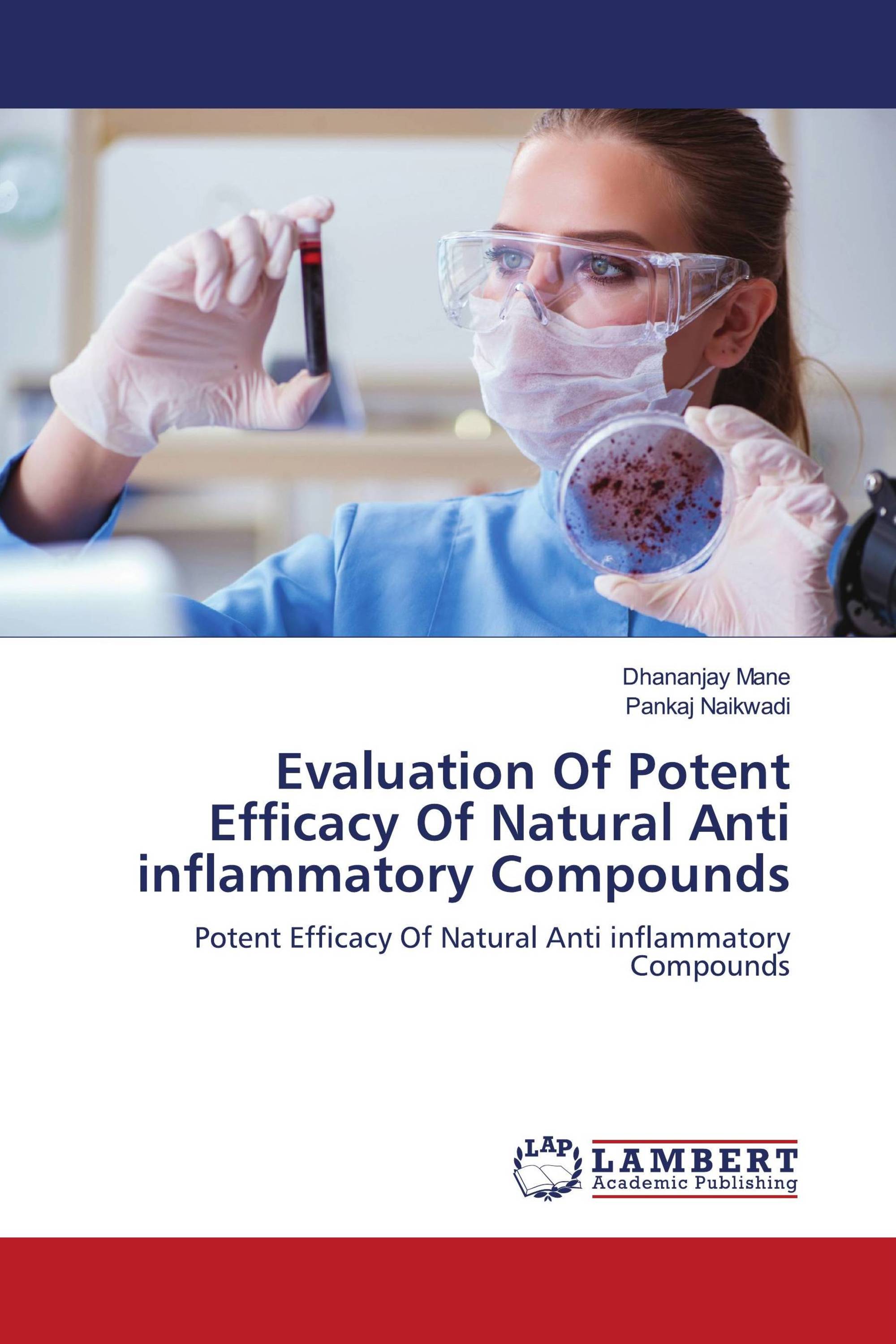 Evaluation Of Potent Efficacy Of Natural Anti inflammatory Compounds