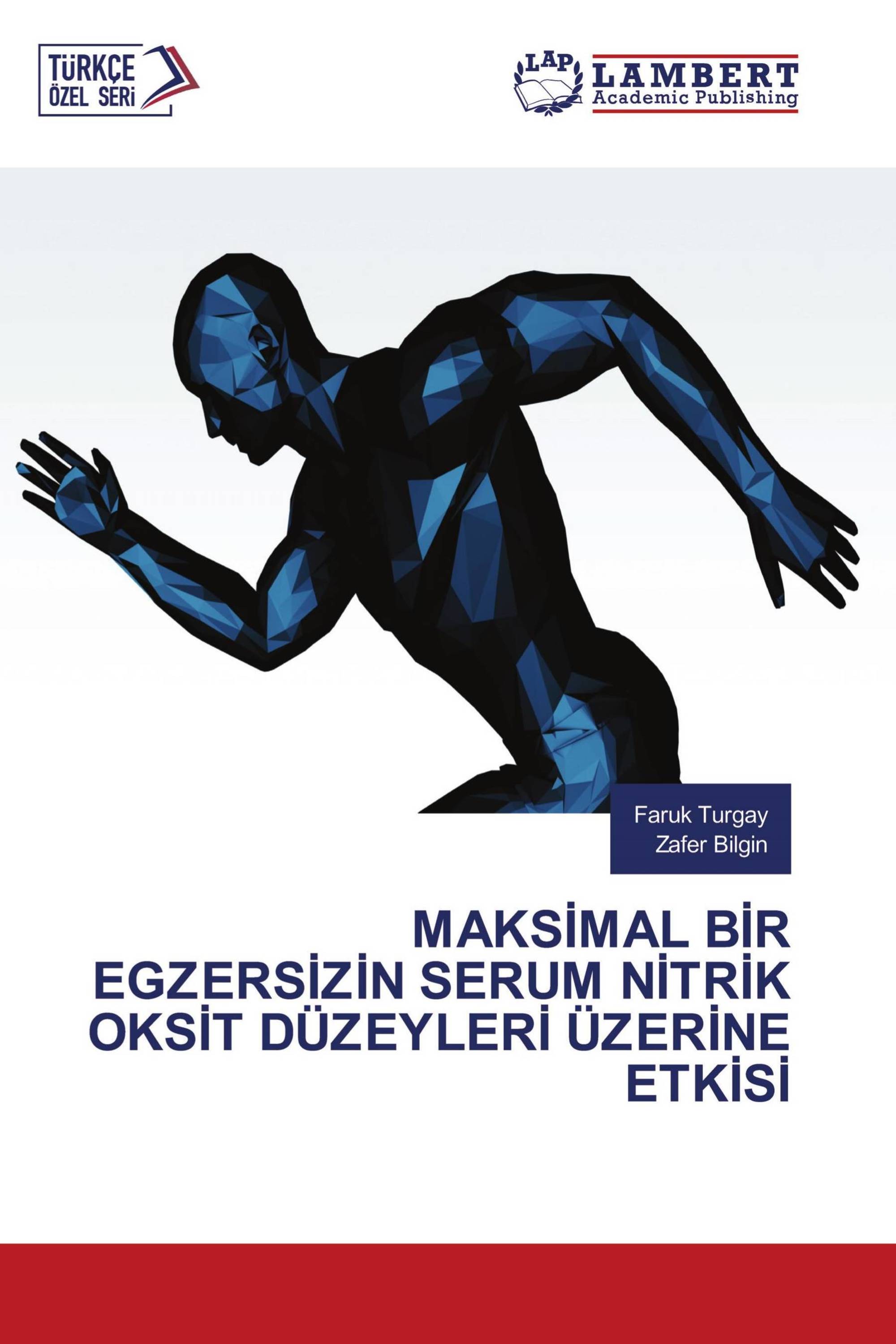 MAKSİMAL BİR EGZERSİZİN SERUM NİTRİK OKSİT DÜZEYLERİ ÜZERİNE ETKİSİ