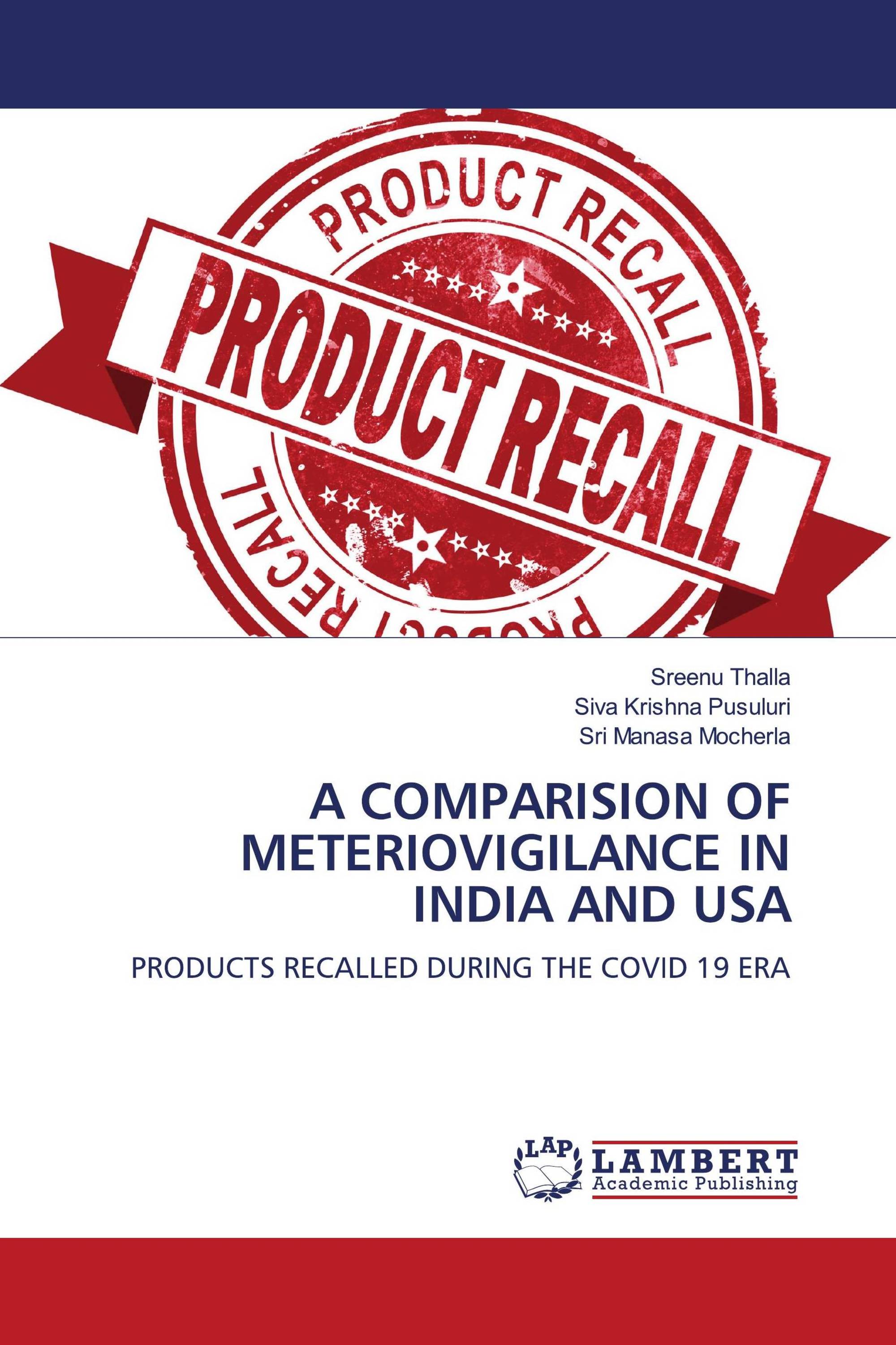 A COMPARISION OF METERIOVIGILANCE IN INDIA AND USA