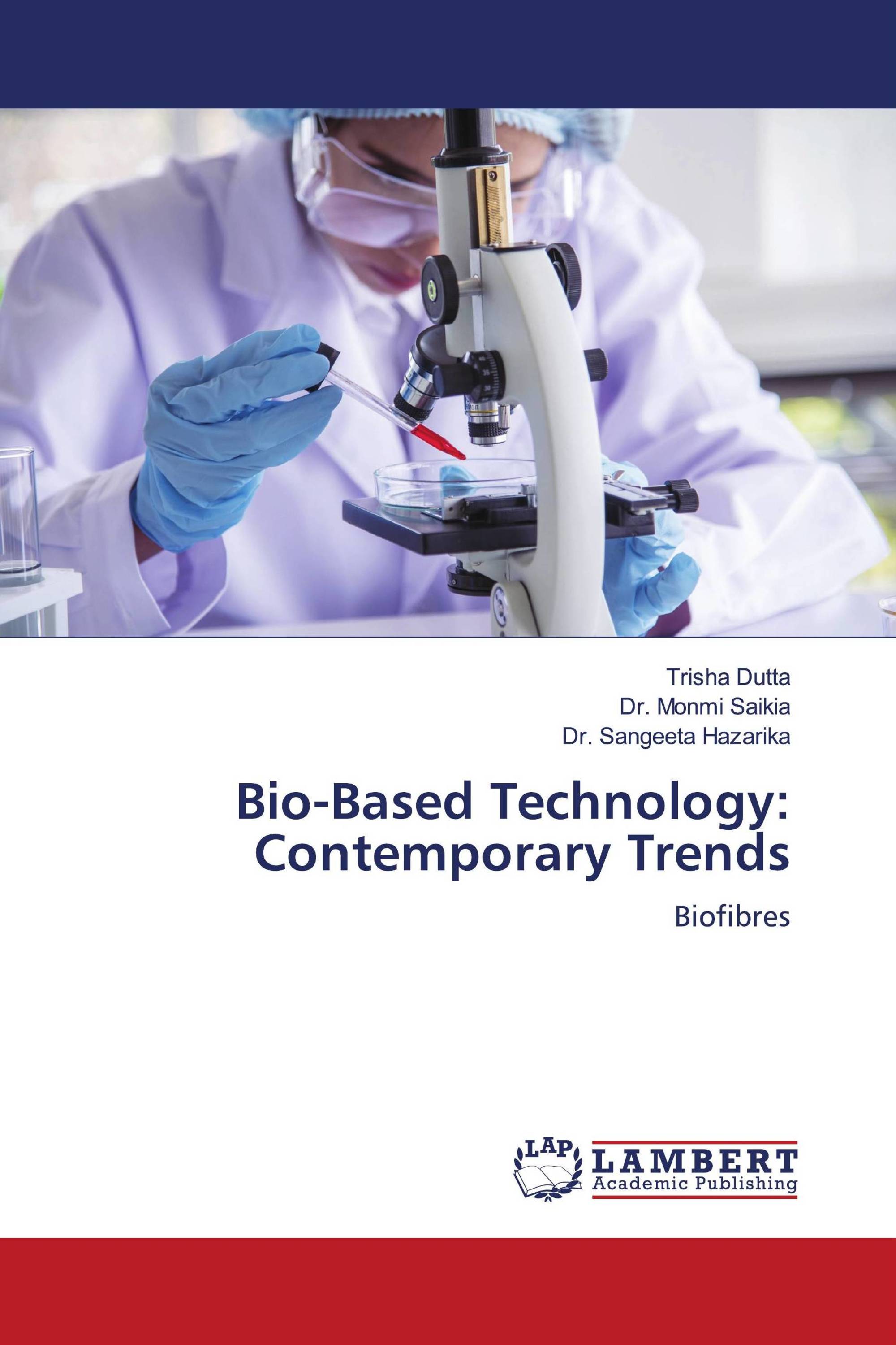 Bio-Based Technology: Contemporary Trends