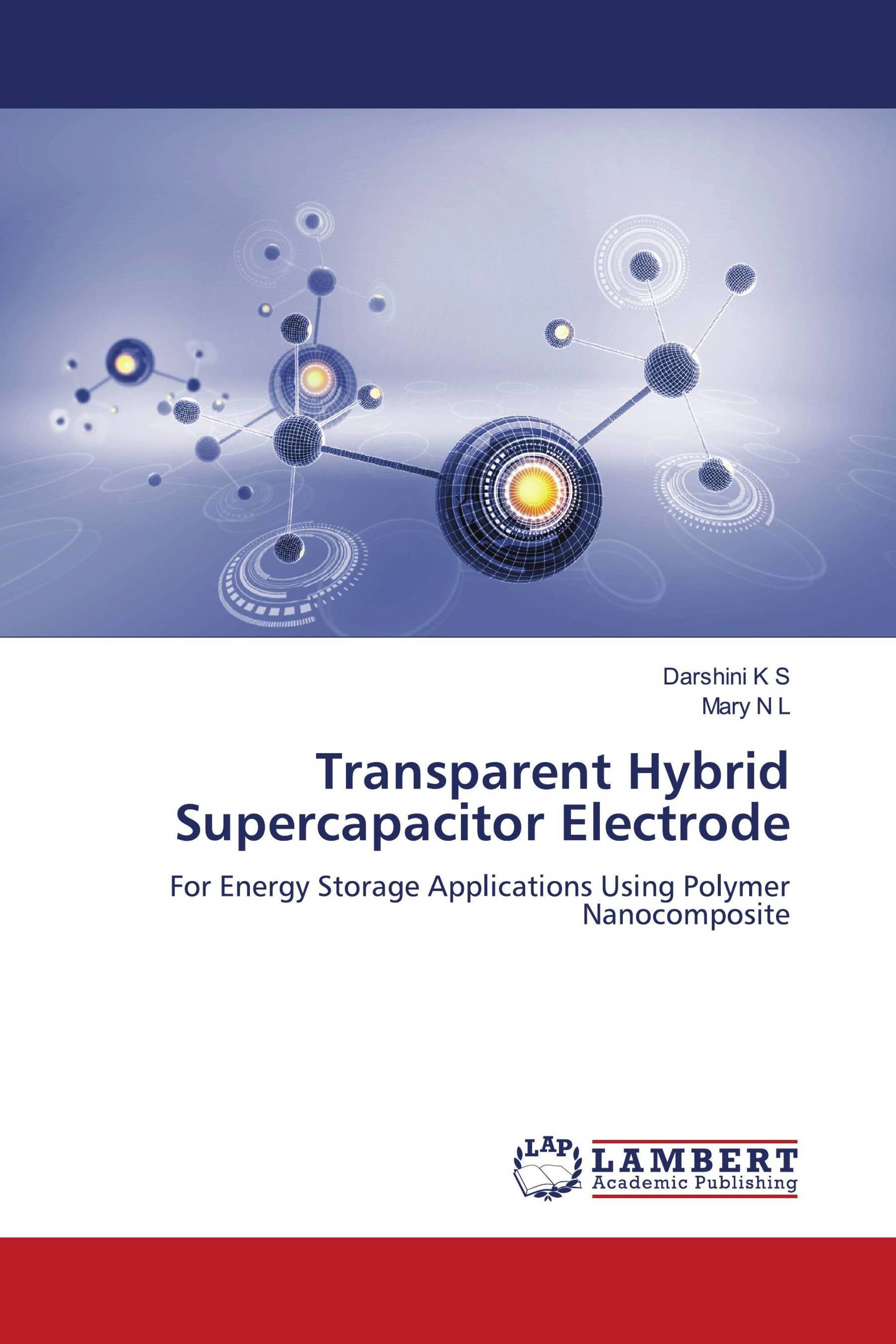 Transparent Hybrid Supercapacitor Electrode