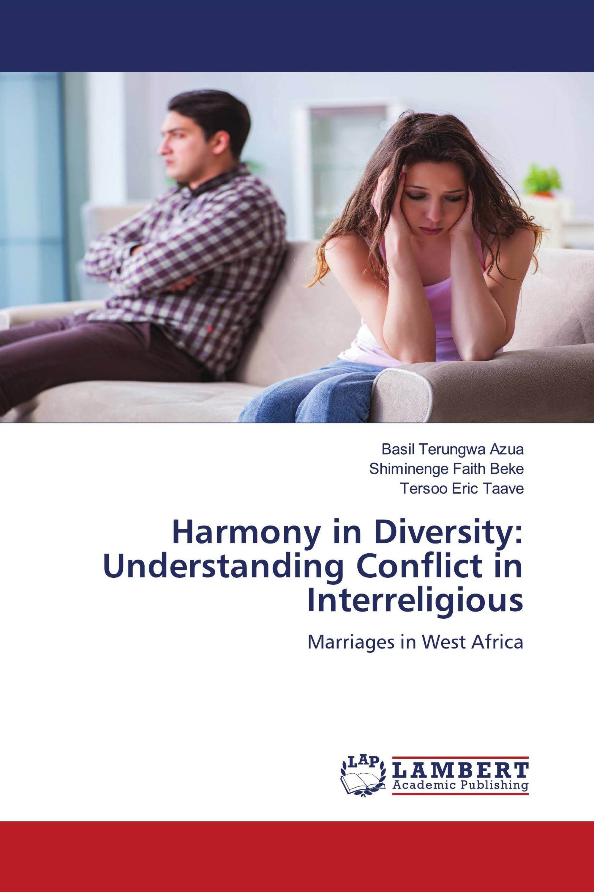 Harmony in Diversity: Understanding Conflict in Interreligious