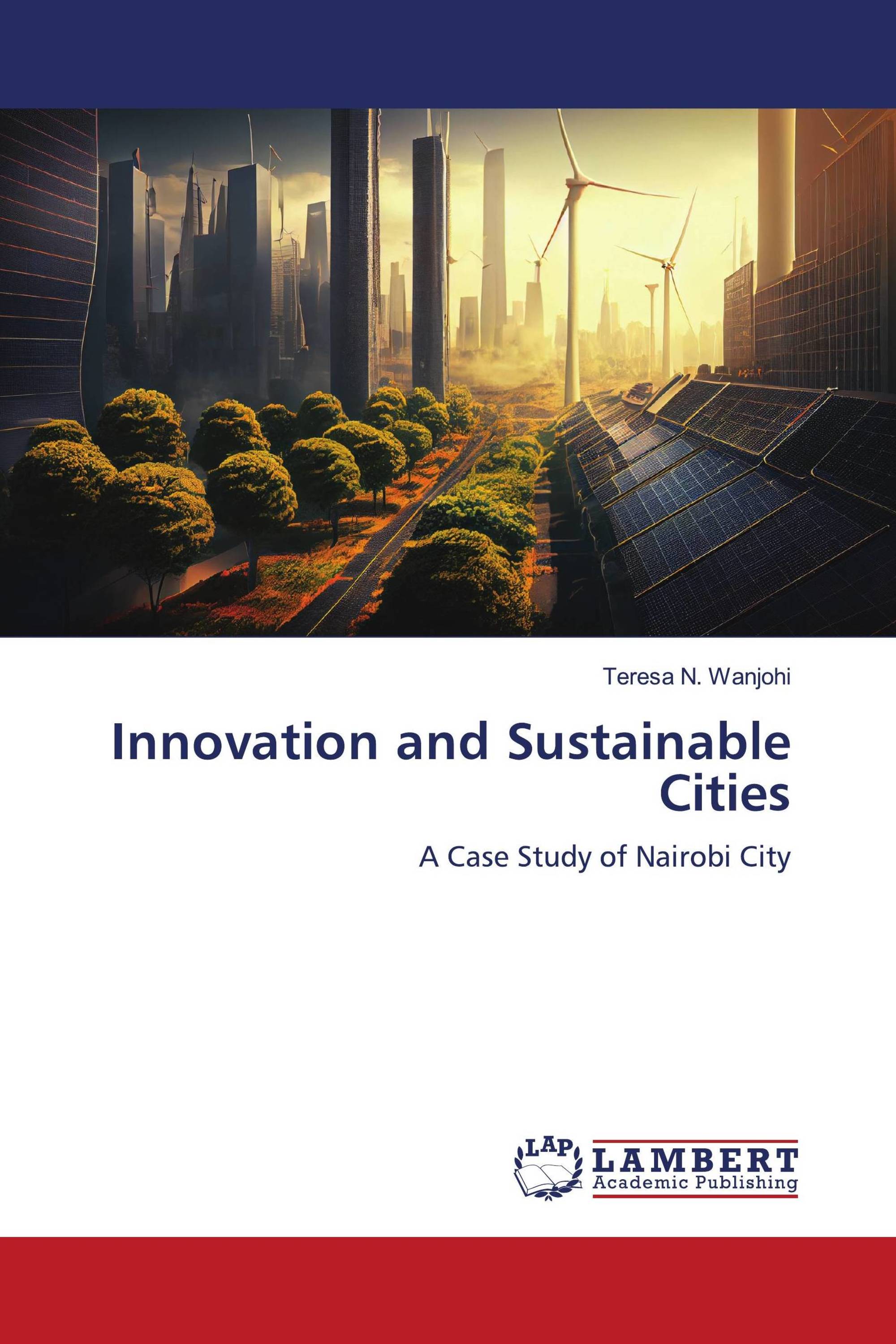 Innovation and Sustainable Cities