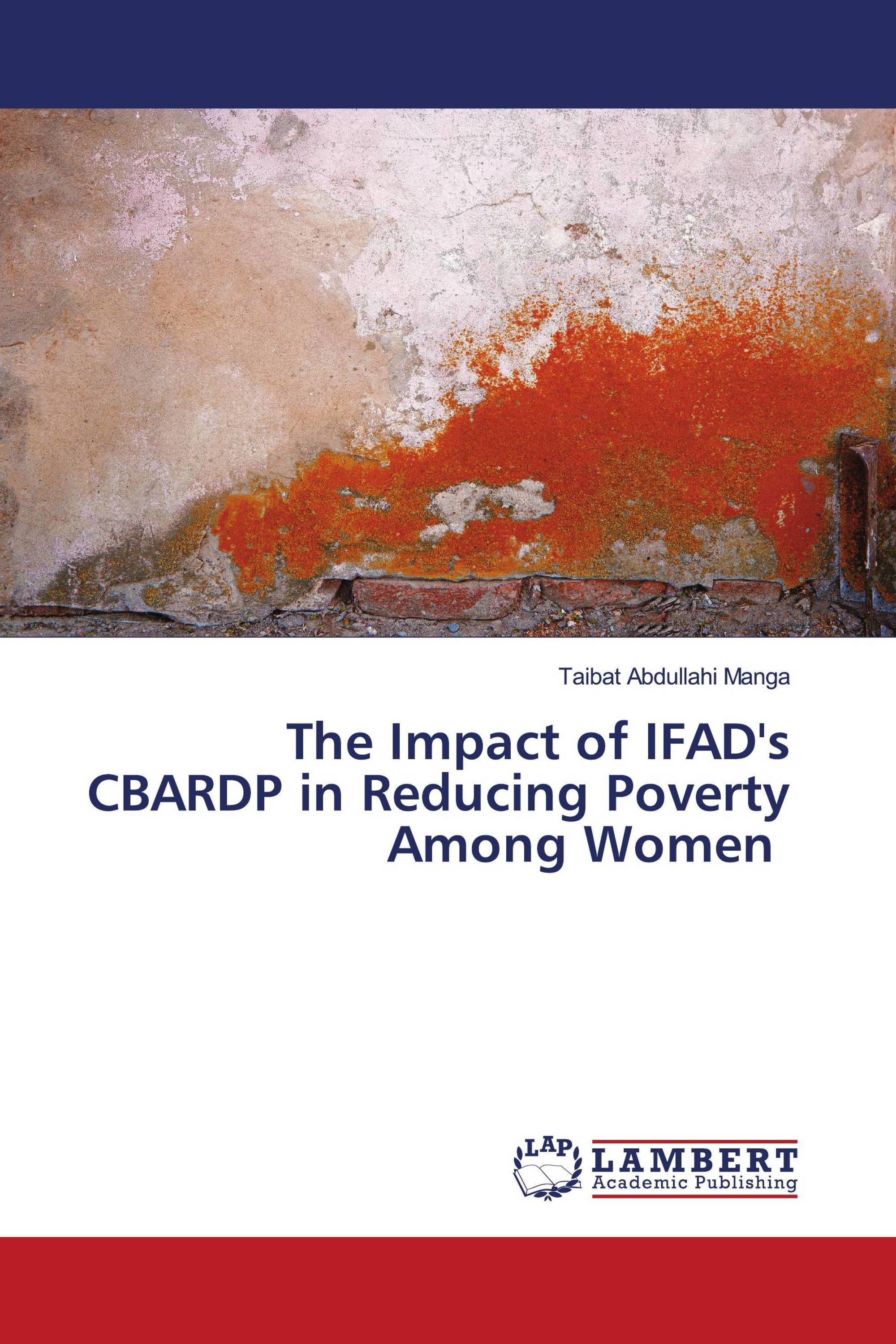 The Impact of IFAD's CBARDP in Reducing Poverty Among Women