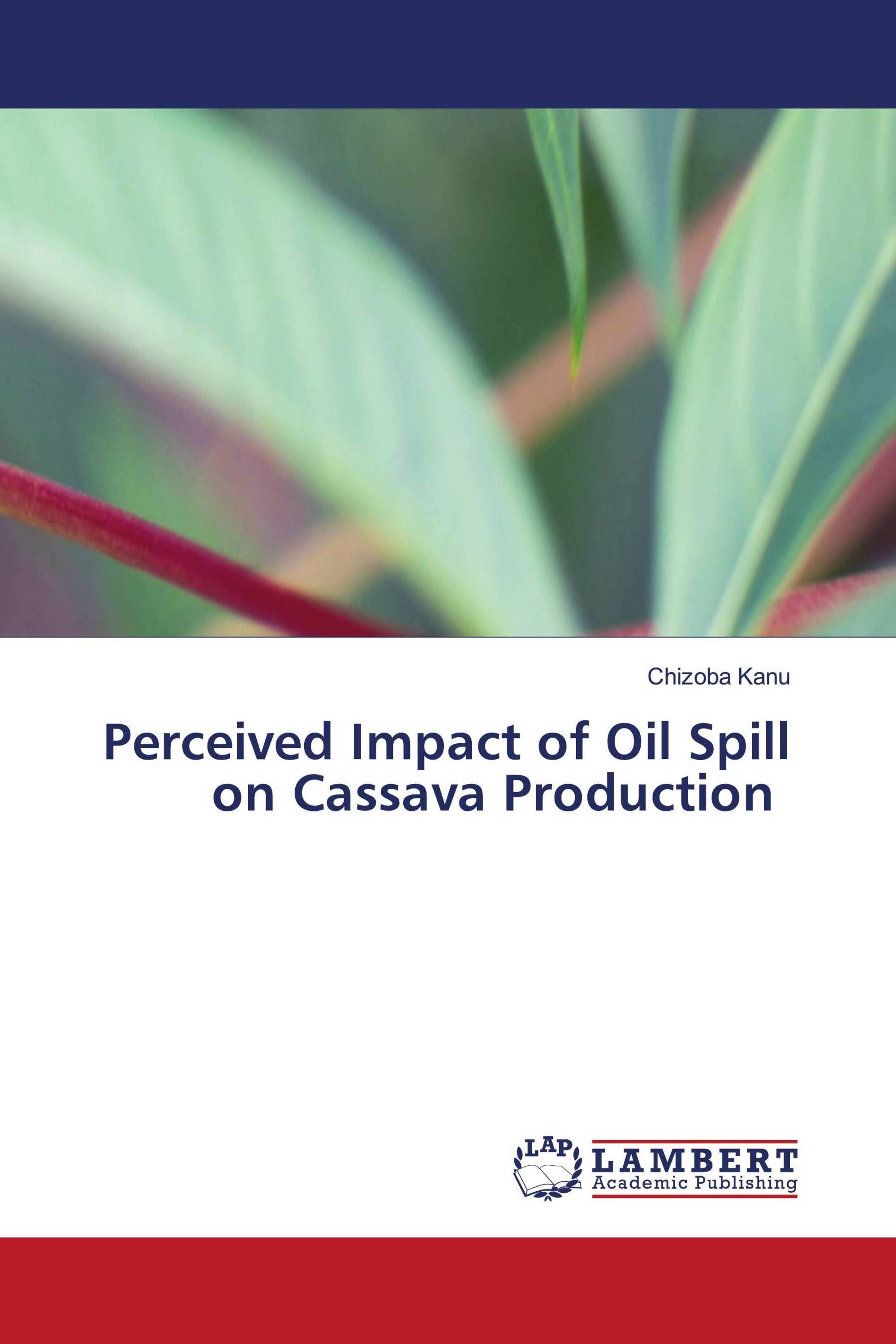 Perceived Impact of Oil Spill on Cassava Production