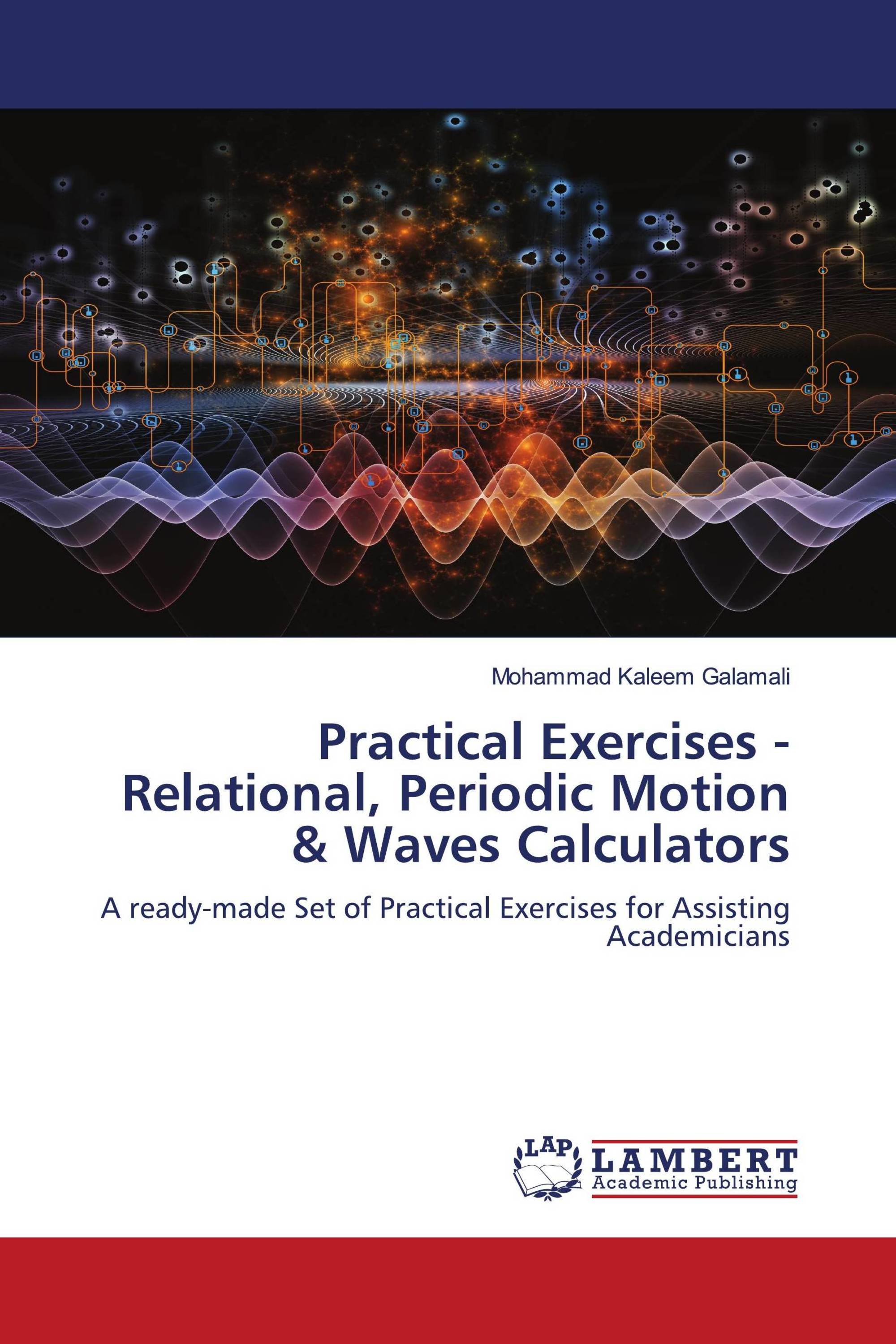 Practical Exercises - Relational, Periodic Motion & Waves Calculators