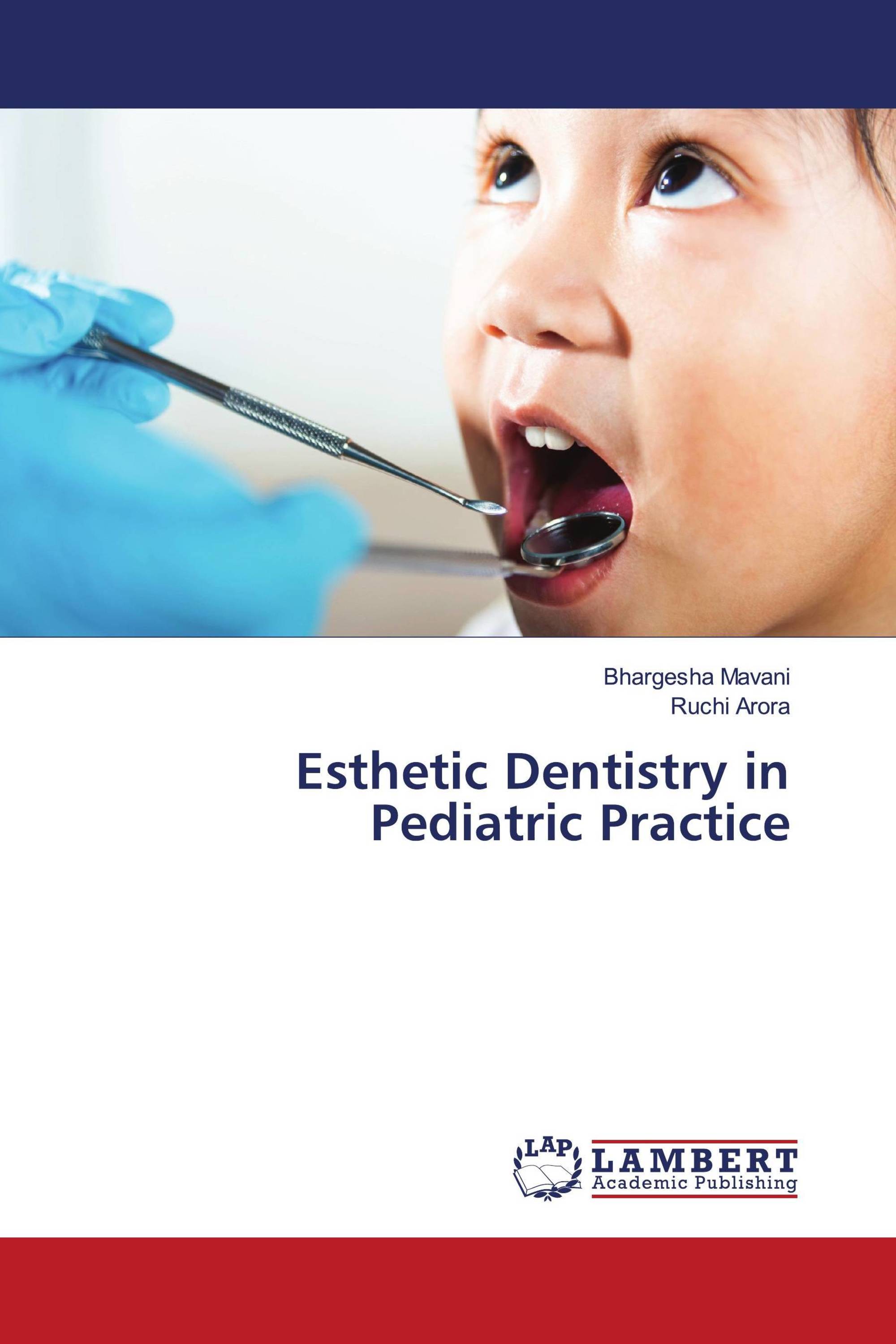 Esthetic Dentistry in Pediatric Practice