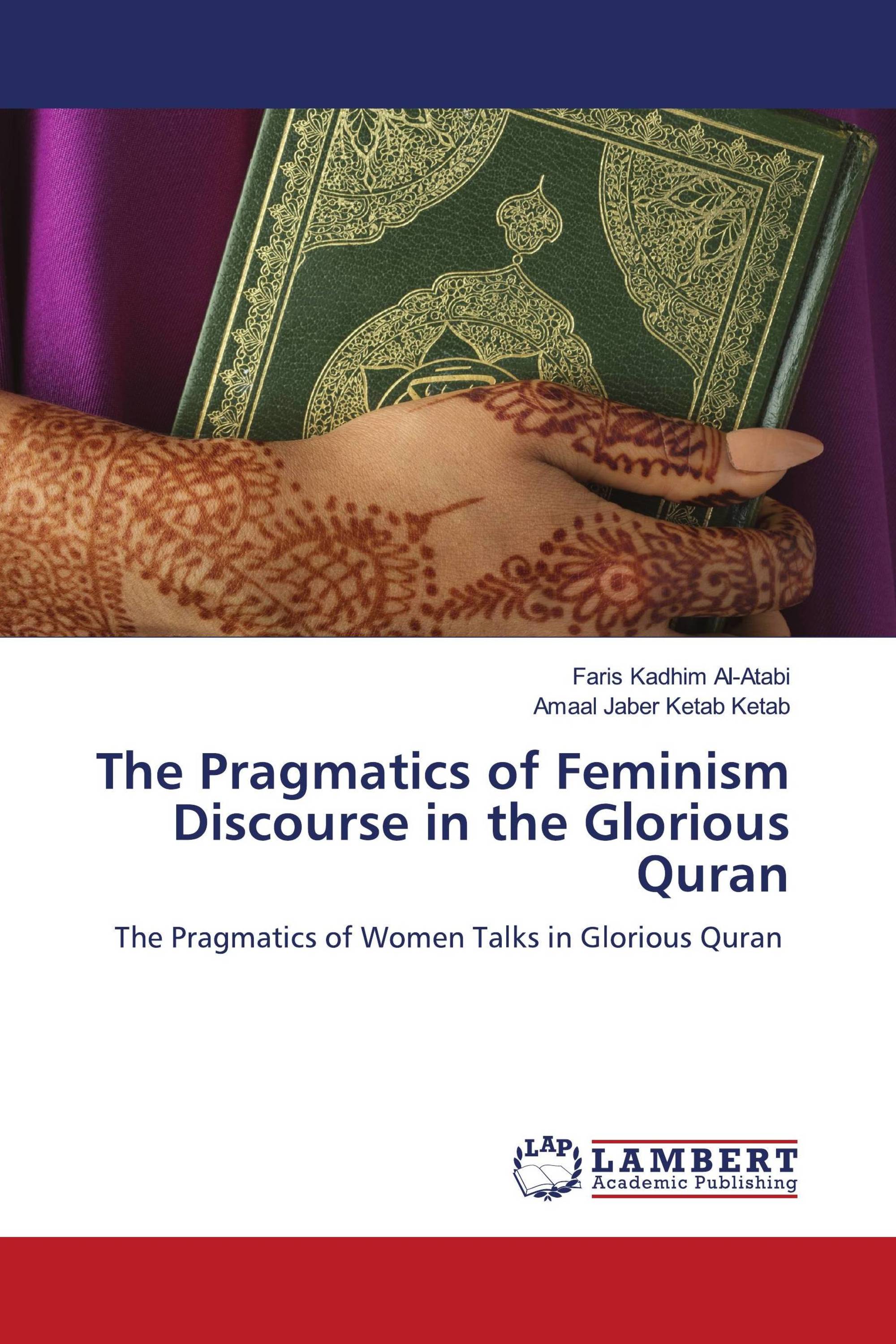 The Pragmatics of Feminism Discourse in the Glorious Quran