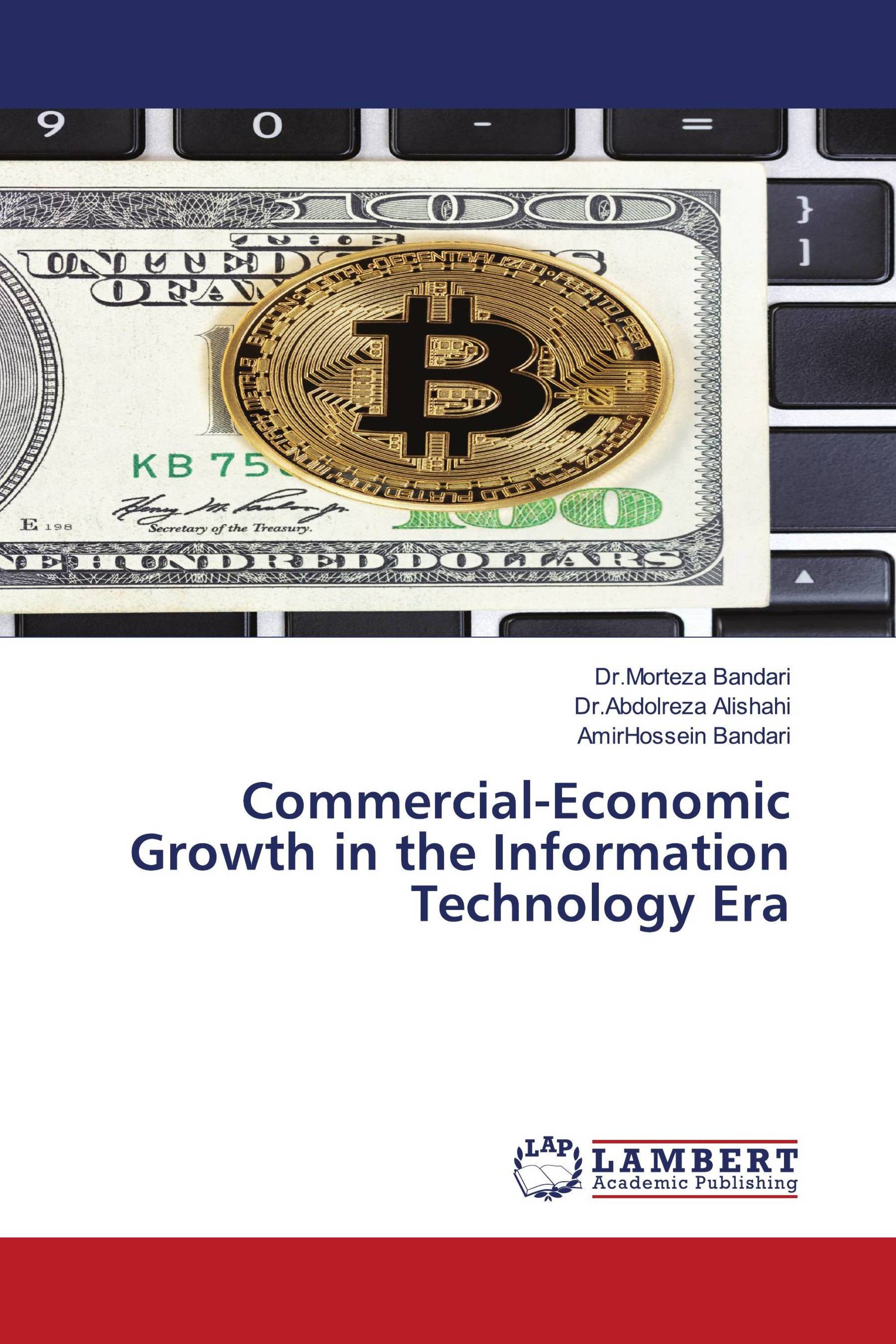 Commercial-Economic Growth in the Information Technology Era