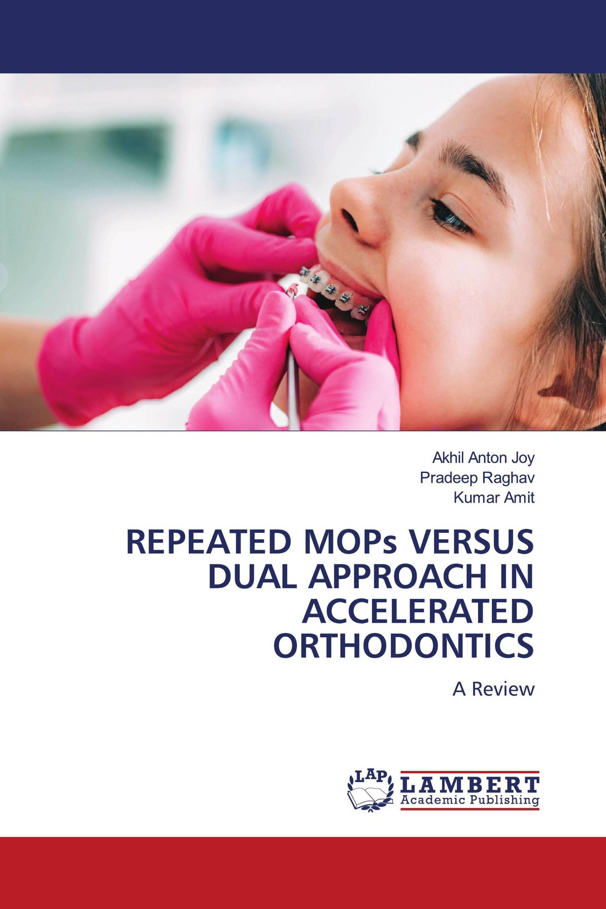 REPEATED MOPs VERSUS DUAL APPROACH IN ACCELERATED ORTHODONTICS