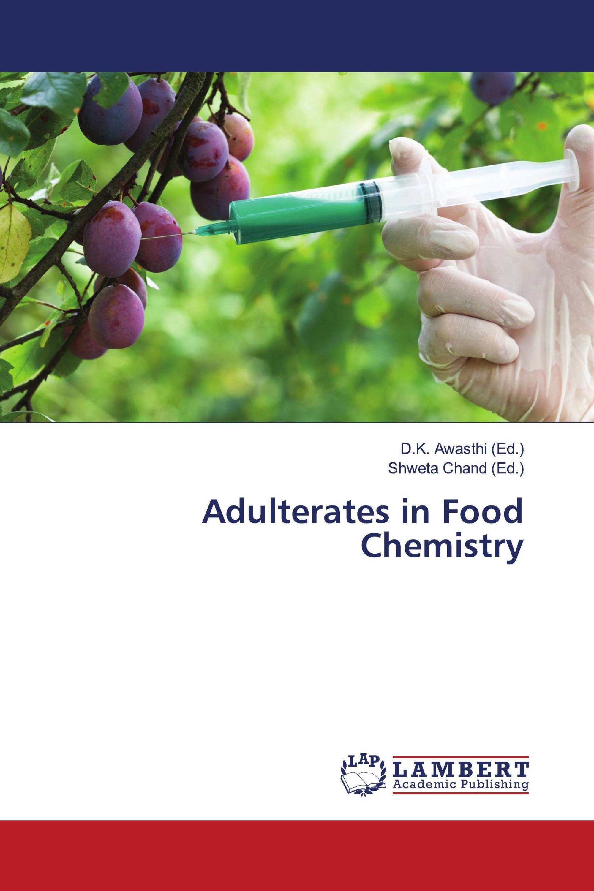 Adulterates in Food Chemistry