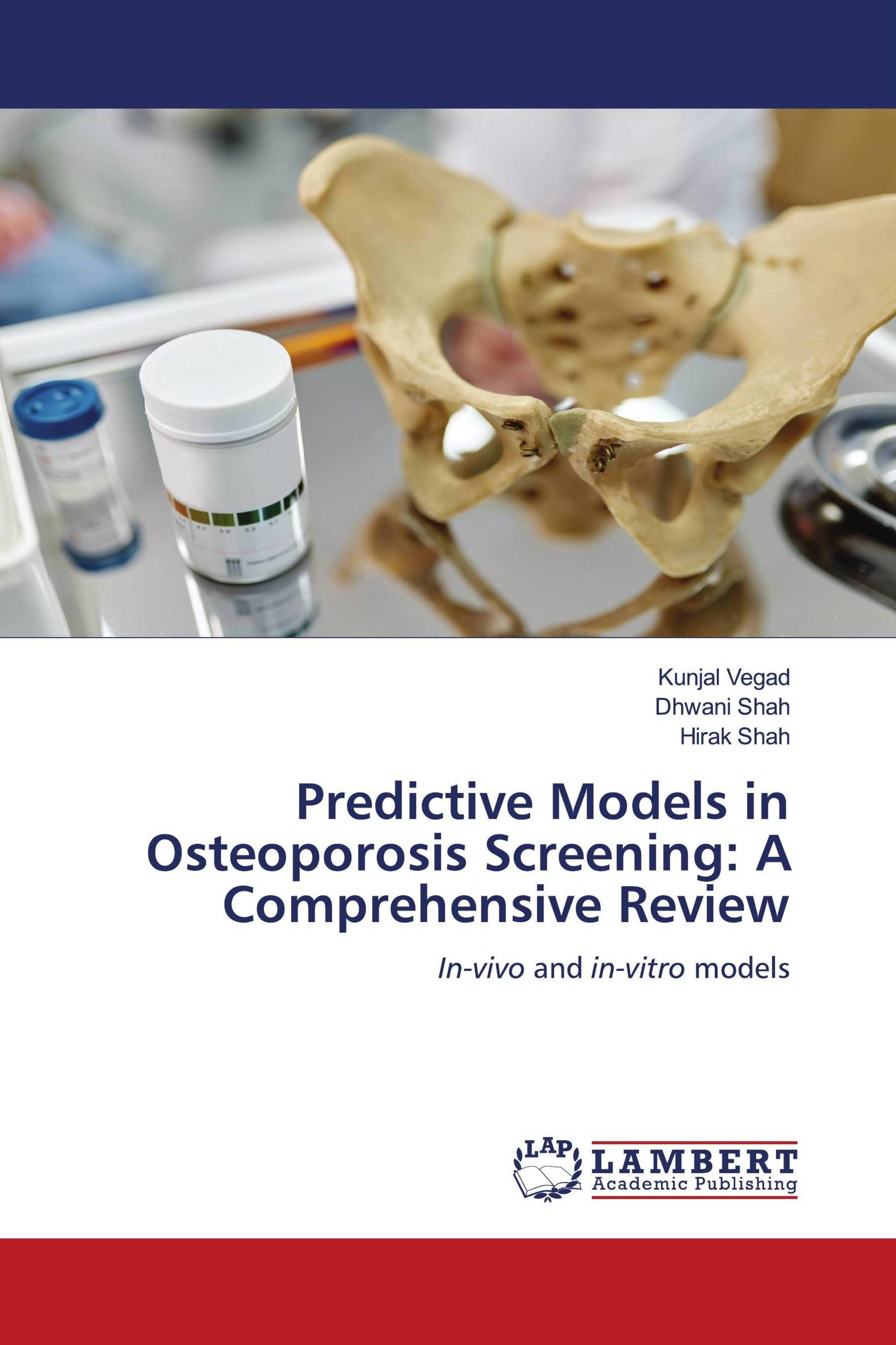 Predictive Models in Osteoporosis Screening: A Comprehensive Review