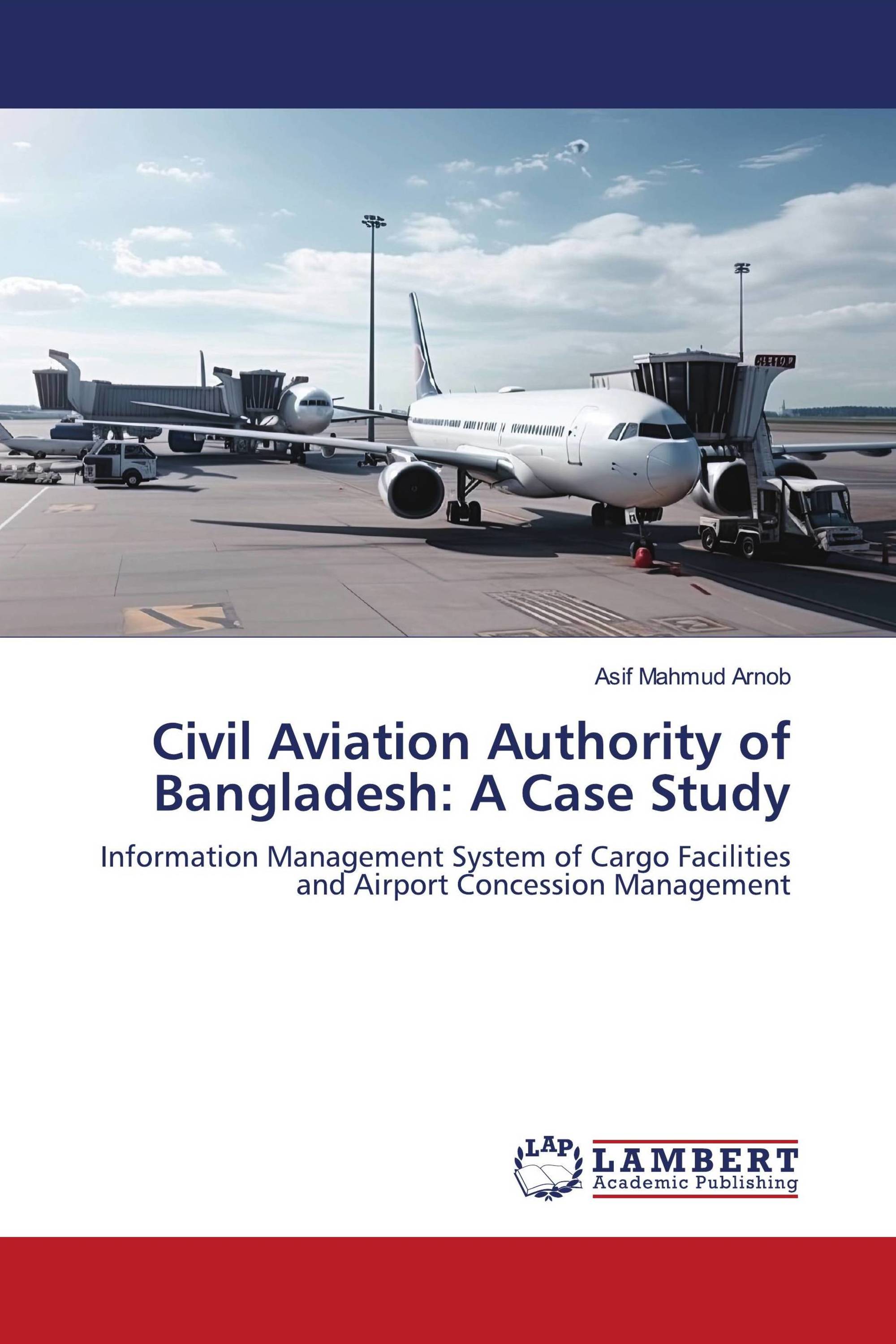 Civil Aviation Authority of Bangladesh: A Case Study