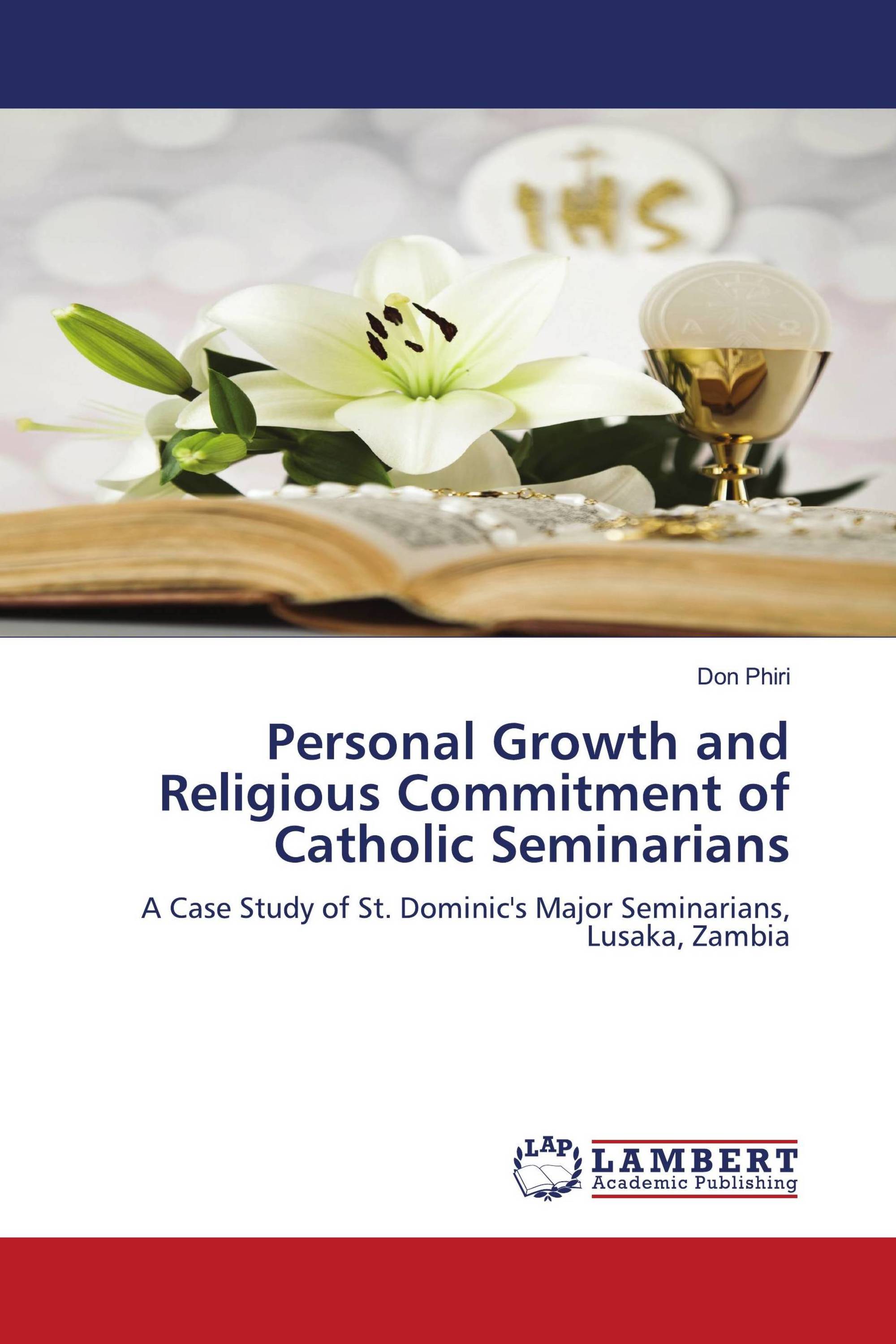 Personal Growth and Religious Commitment of Catholic Seminarians