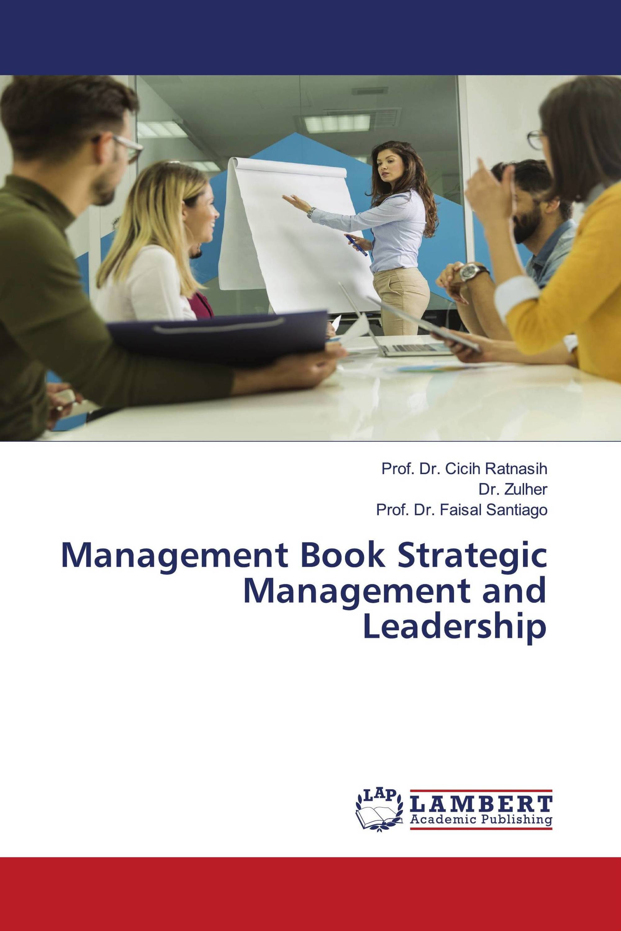 Management Book Strategic Management and Leadership