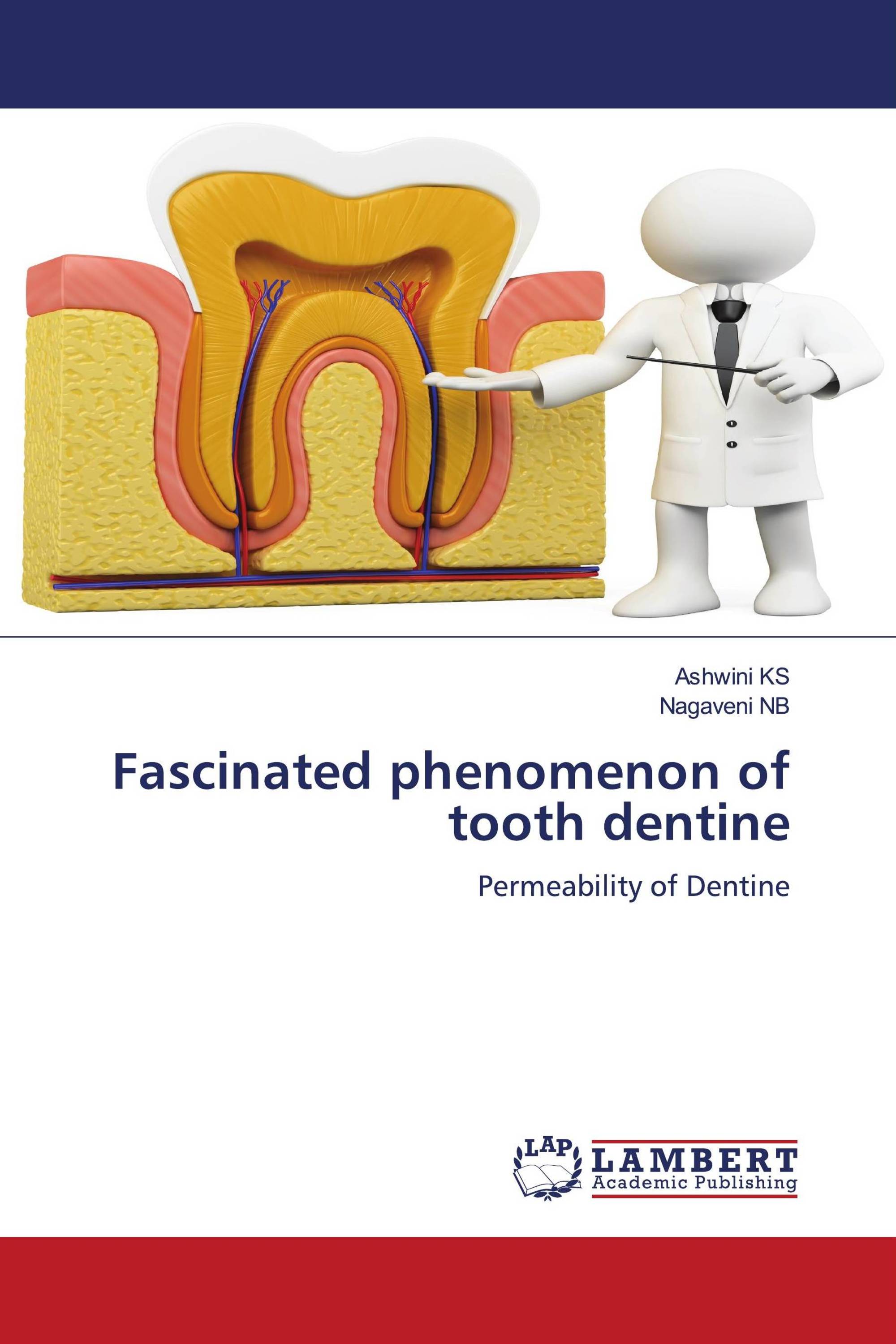 Fascinated phenomenon of tooth dentine