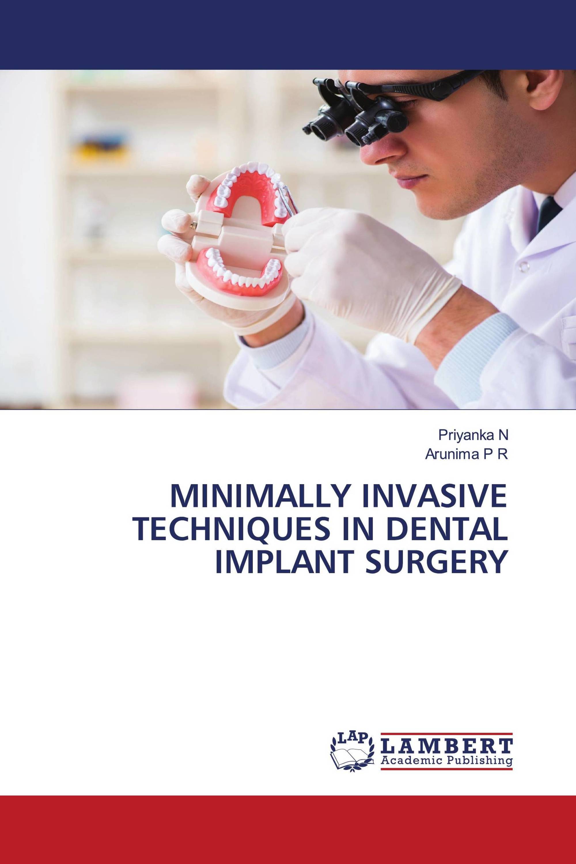 MINIMALLY INVASIVE TECHNIQUES IN DENTAL IMPLANT SURGERY