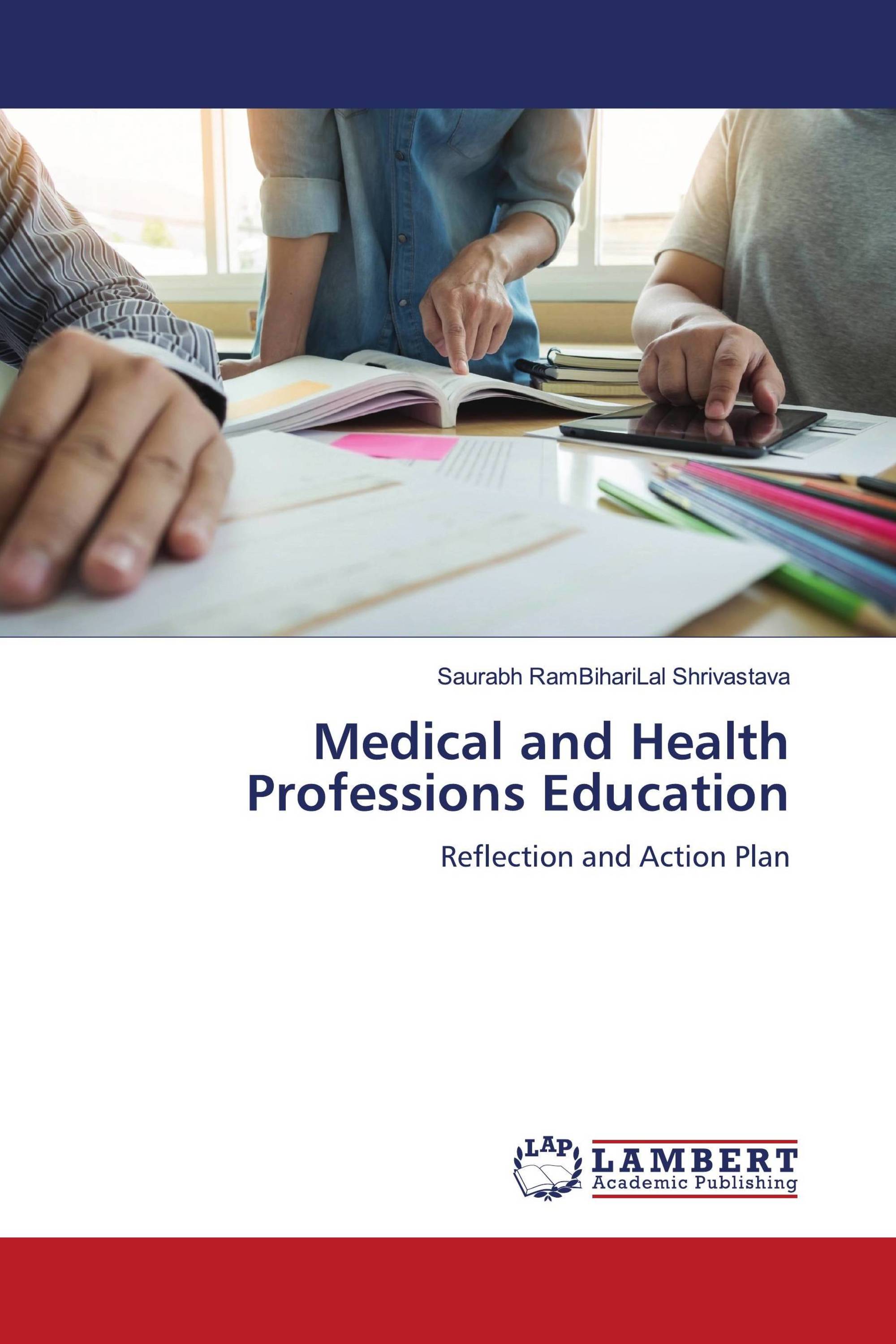 Medical and Health Professions Education